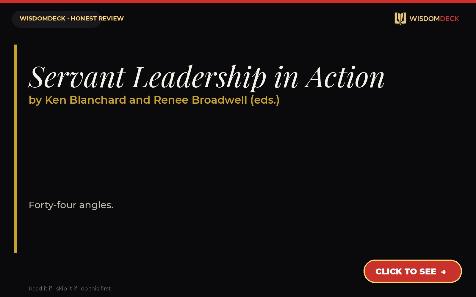 Servant Leadership in Action by Ken Blanchard and Renee Broadwell (eds.) — WisdomDeck review