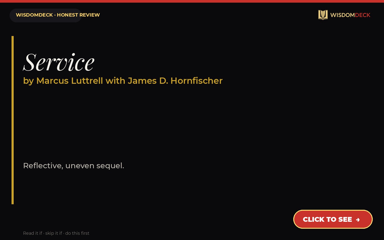 Service by Marcus Luttrell with James D. Hornfischer — WisdomDeck review