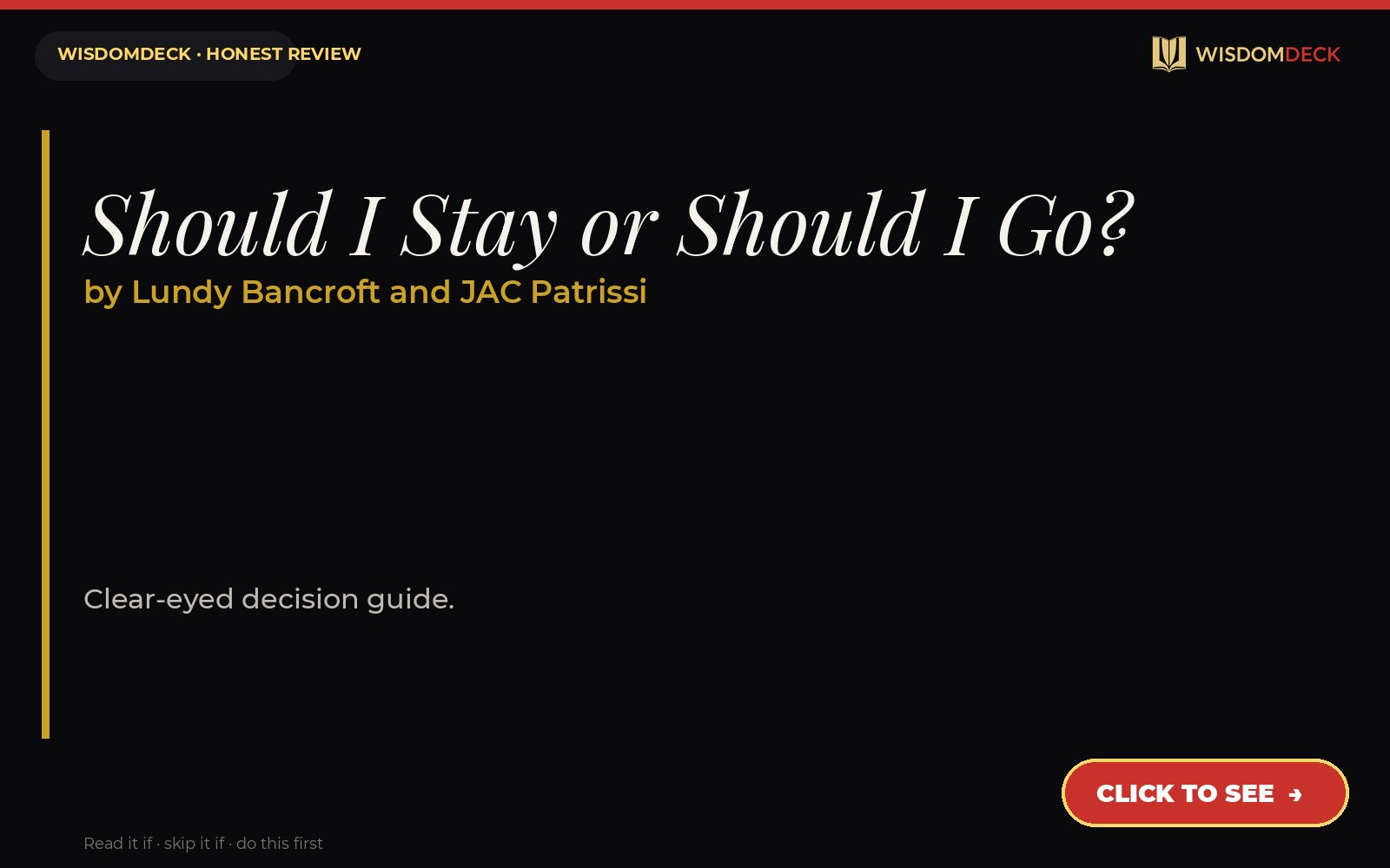 Should I Stay or Should I Go? by Lundy Bancroft and JAC Patrissi — WisdomDeck review
