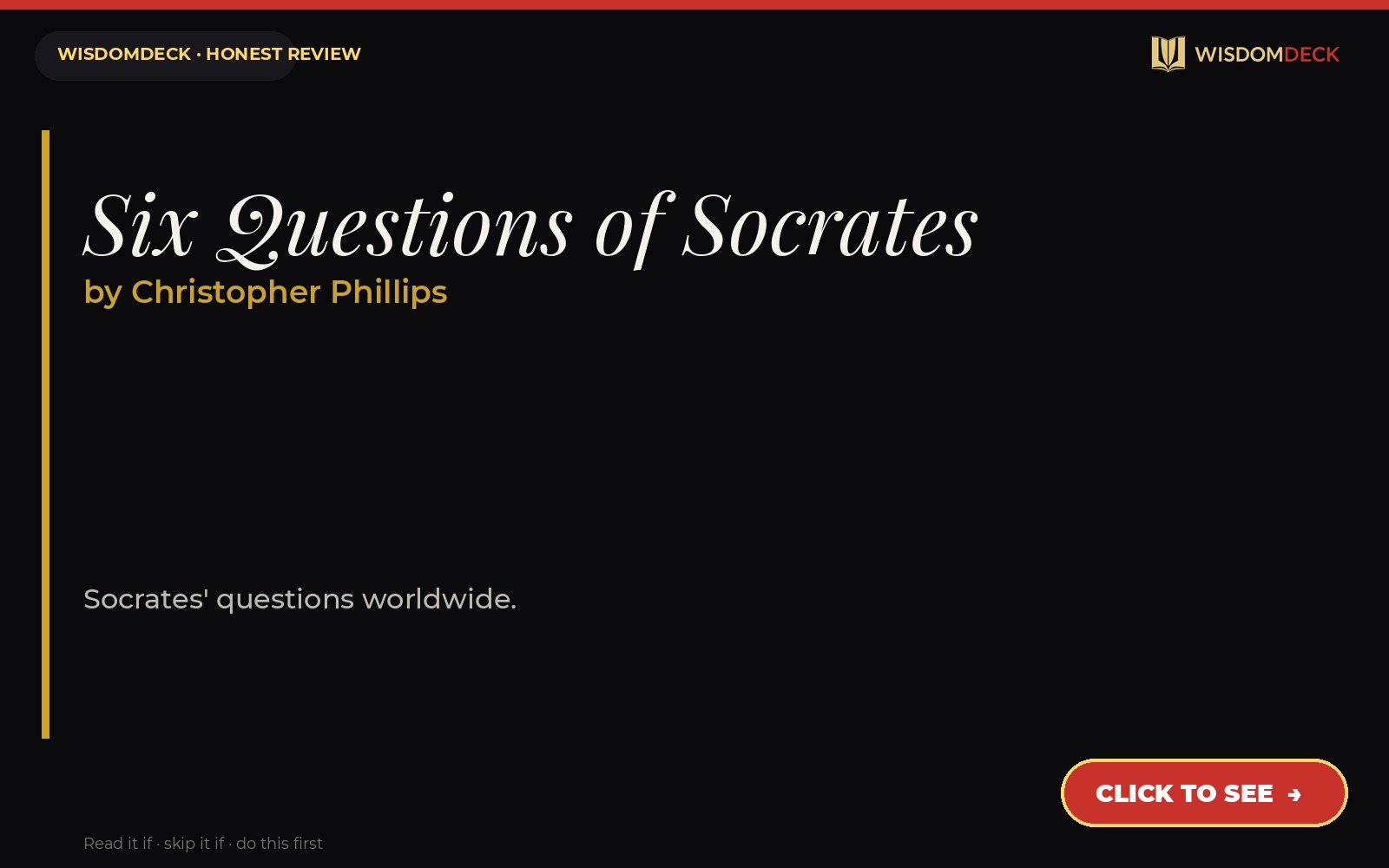 Six Questions of Socrates by Christopher Phillips — WisdomDeck review