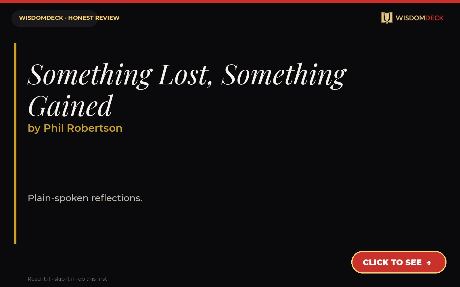 Something Lost, Something Gained by Phil Robertson — WisdomDeck honest review