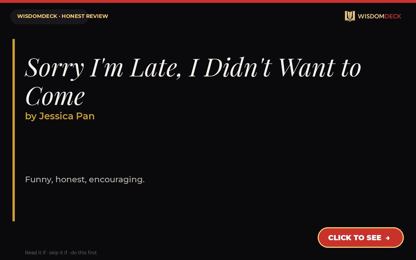 Sorry I'm Late, I Didn't Want to Come by Jessica Pan — WisdomDeck review