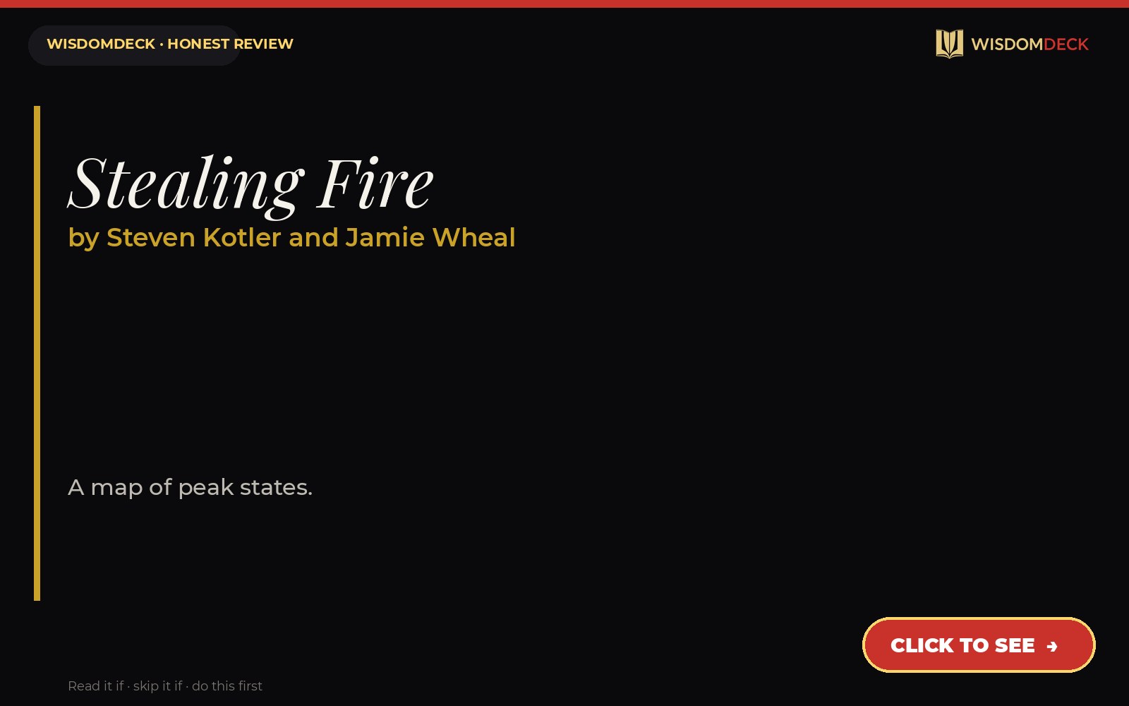 Stealing Fire by Steven Kotler and Jamie Wheal — WisdomDeck review