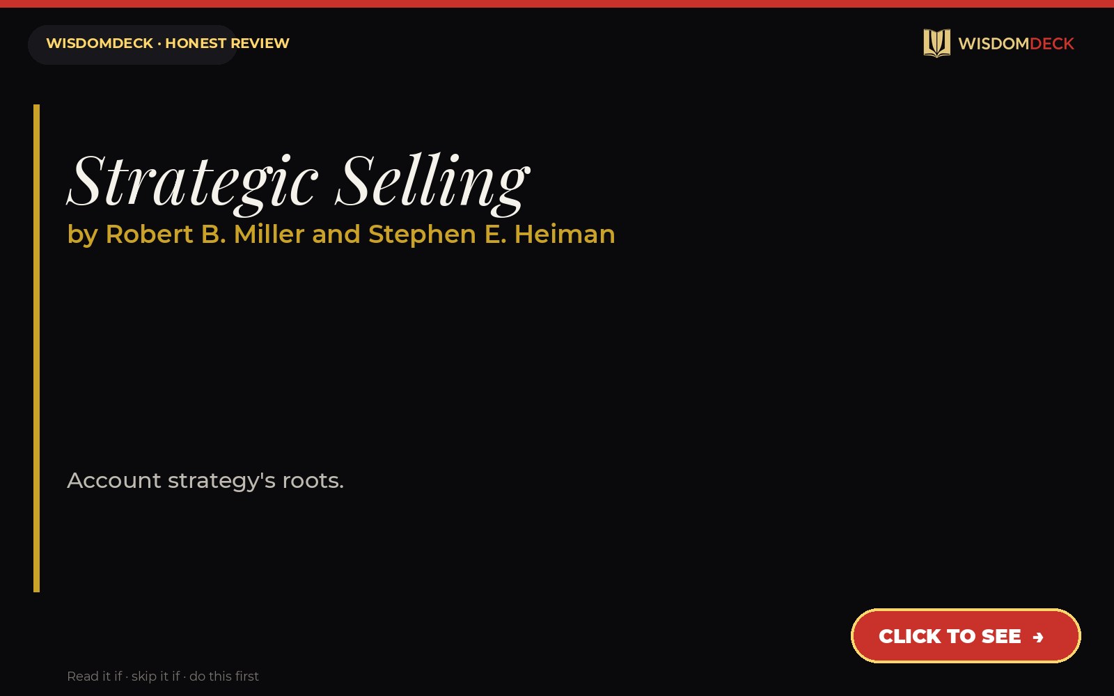 Strategic Selling by Robert B. Miller and Stephen E. Heiman — WisdomDeck review