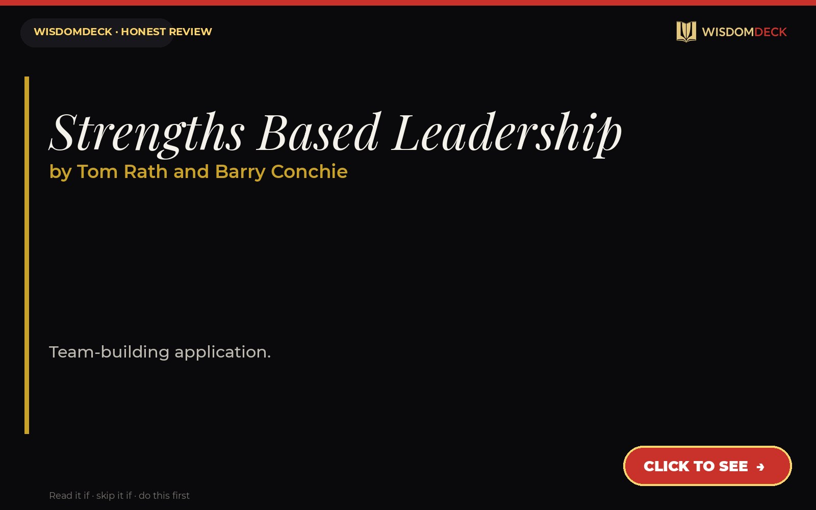 Strengths Based Leadership by Tom Rath and Barry Conchie — WisdomDeck review
