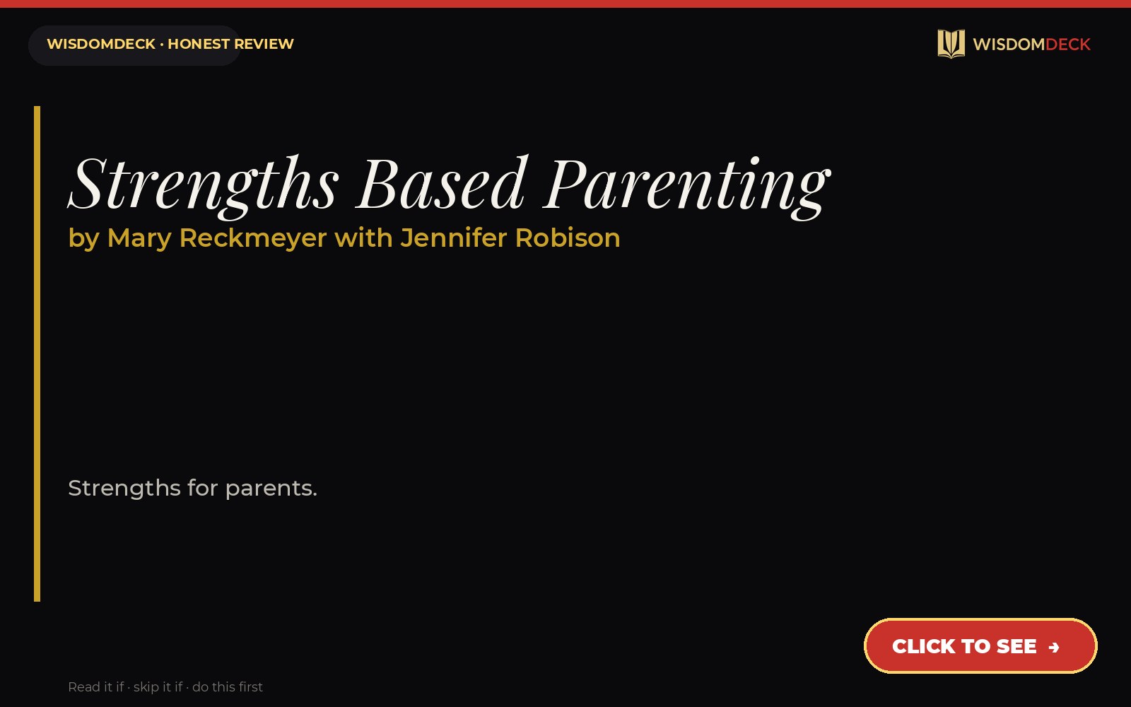 Strengths Based Parenting by Mary Reckmeyer with Jennifer Robison — WisdomDeck honest review