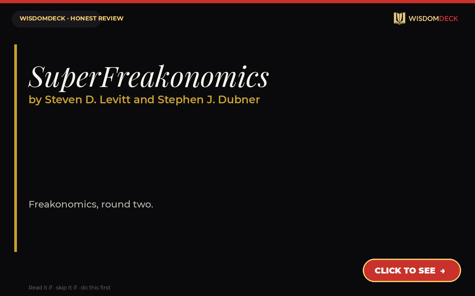 SuperFreakonomics by Steven D. Levitt and Stephen J. Dubner — WisdomDeck review