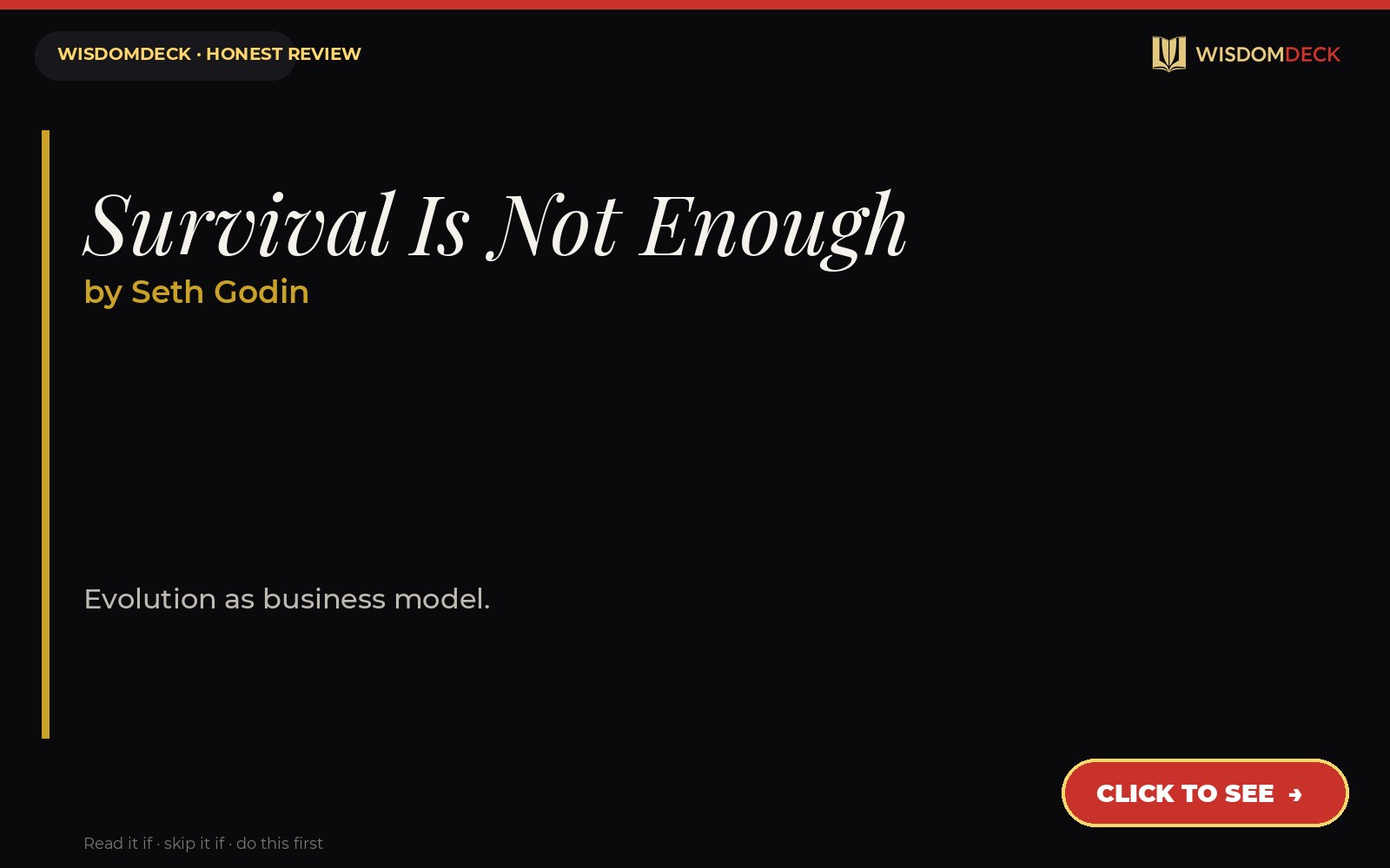 Survival Is Not Enough by Seth Godin — WisdomDeck review