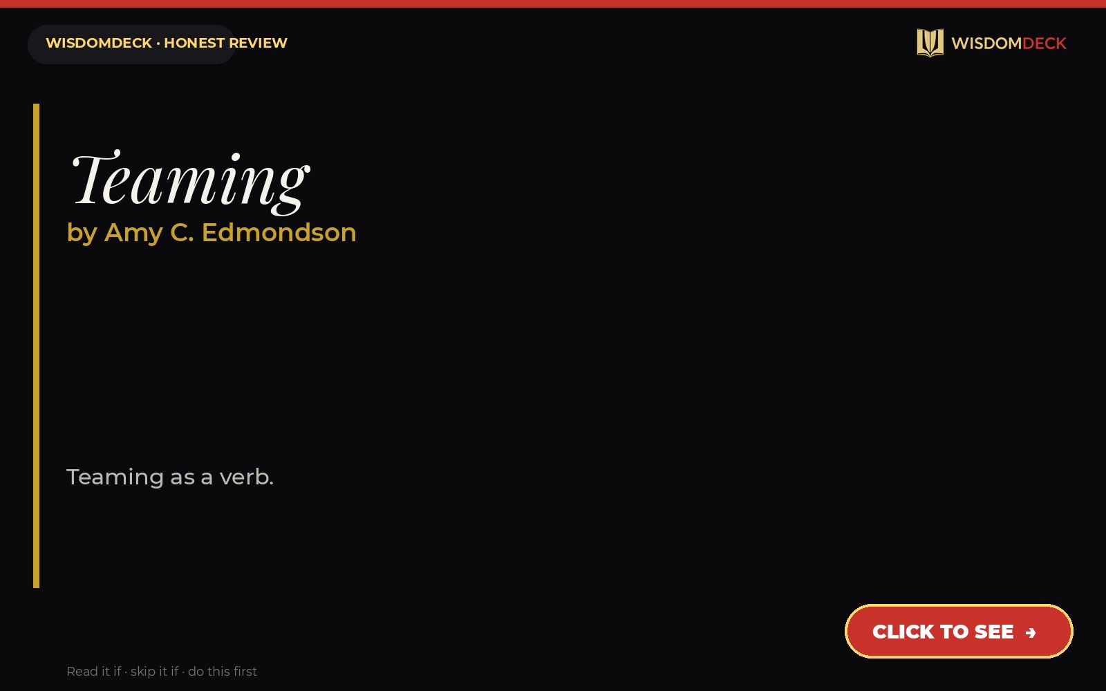 Teaming by Amy C. Edmondson — WisdomDeck honest review