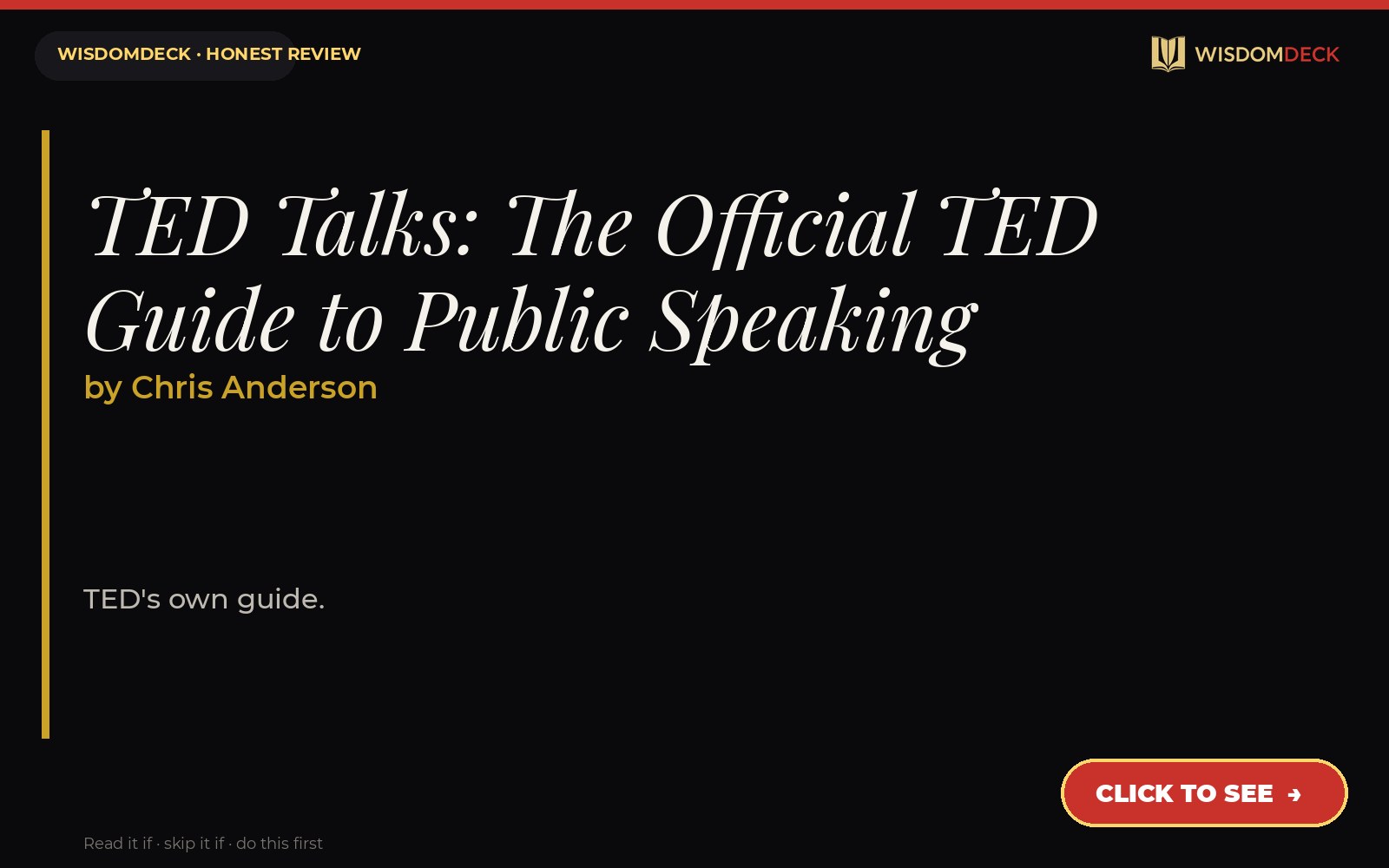 TED Talks: The Official TED Guide to Public Speaking by Chris Anderson — WisdomDeck review