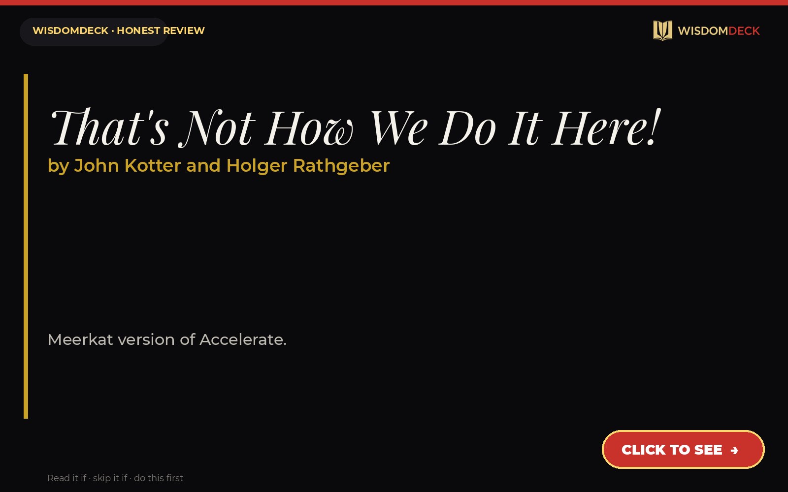 That's Not How We Do It Here! by John Kotter and Holger Rathgeber — WisdomDeck review