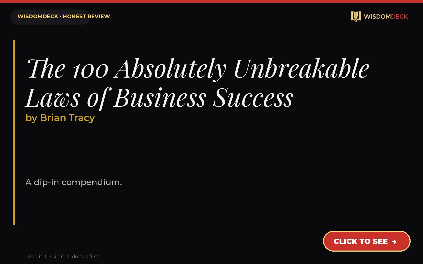 The 100 Absolutely Unbreakable Laws of Business Success by Brian Tracy — WisdomDeck review