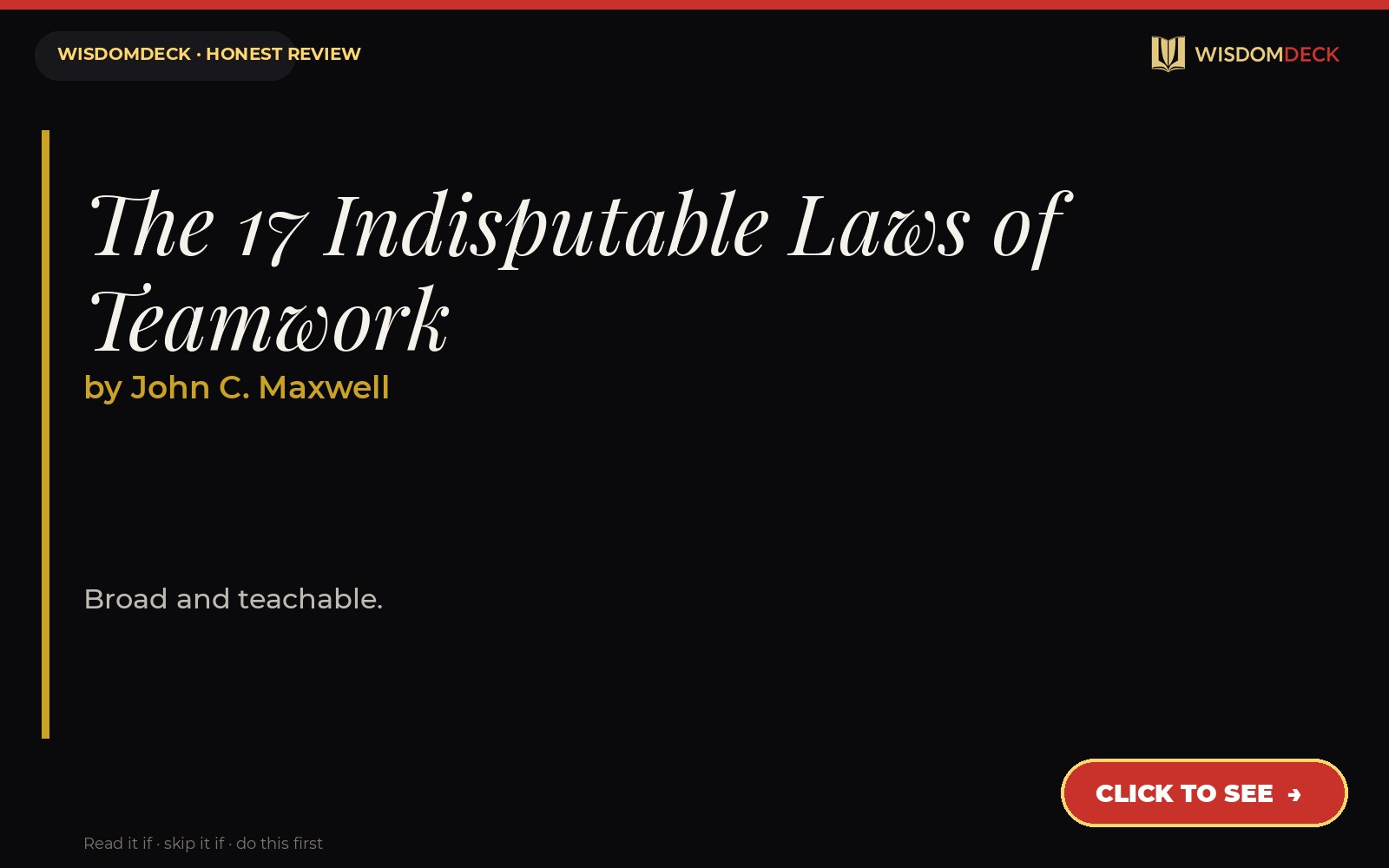 The 17 Indisputable Laws of Teamwork by John C. Maxwell — WisdomDeck review