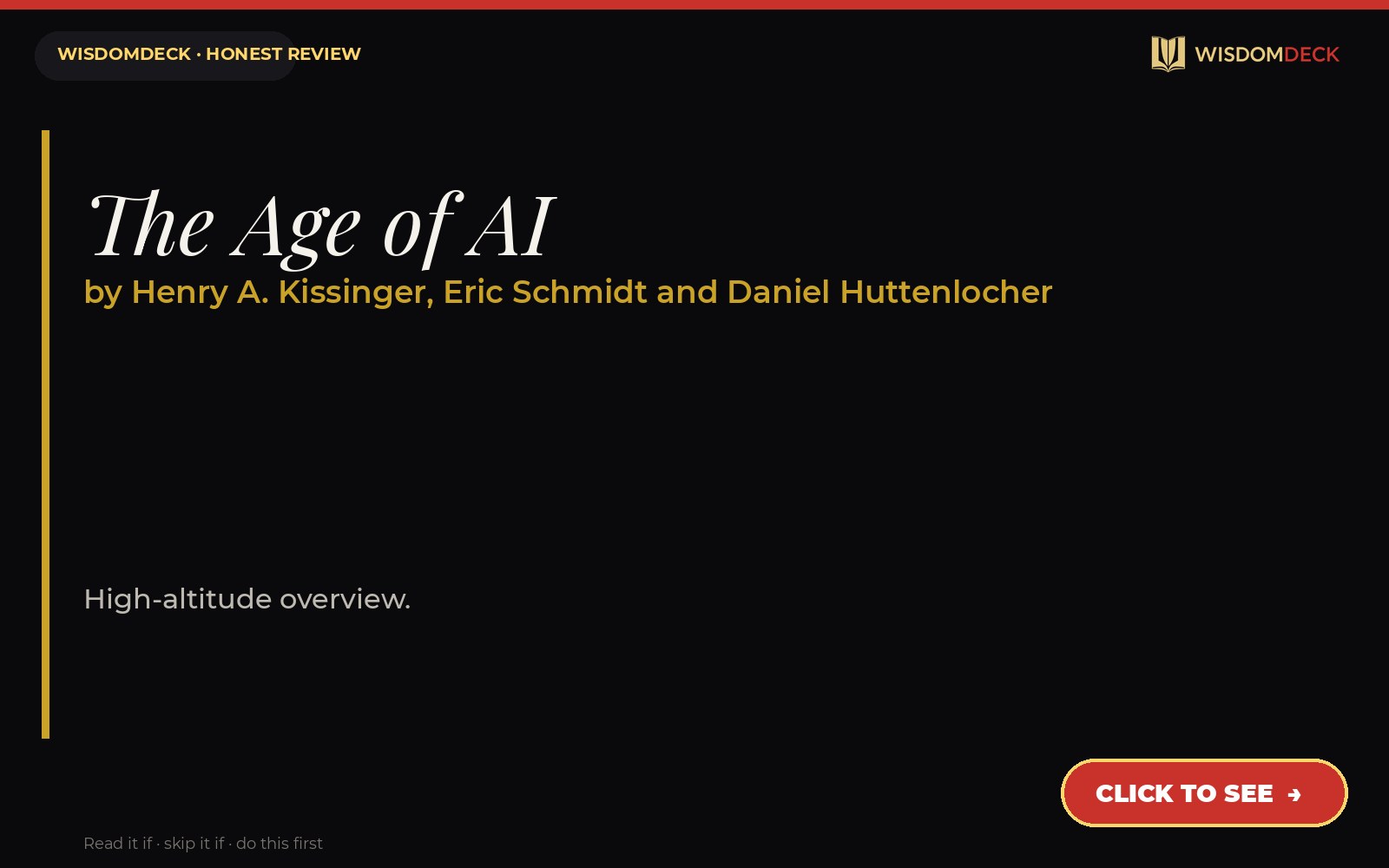 The Age of AI by Henry A. Kissinger, Eric Schmidt and Daniel Huttenlocher — WisdomDeck review