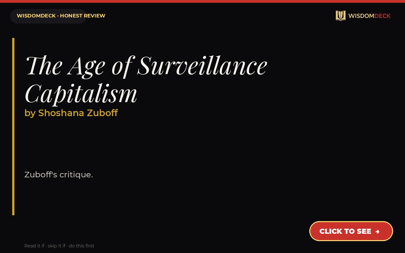 The Age of Surveillance Capitalism by Shoshana Zuboff — WisdomDeck review