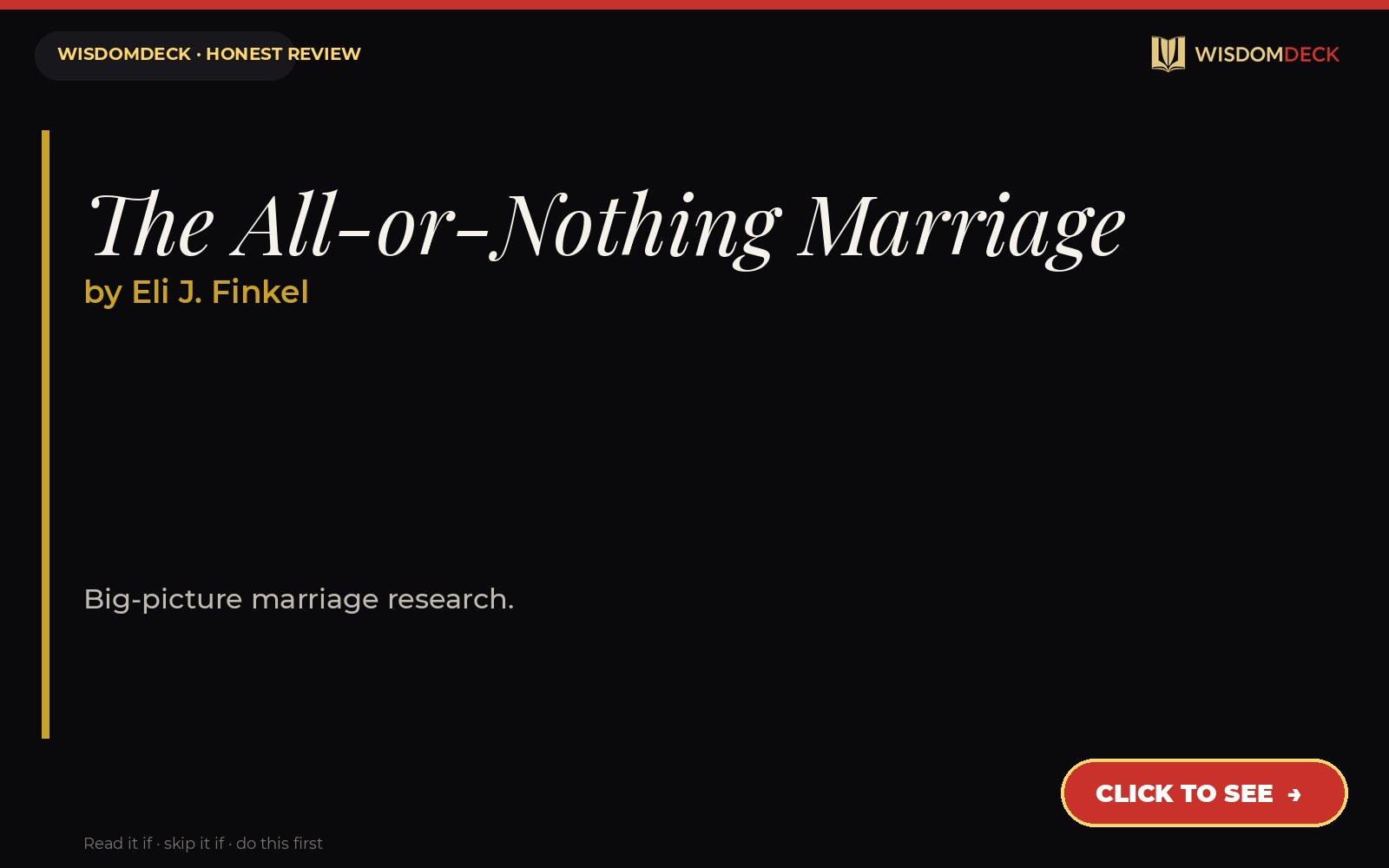 The All-or-Nothing Marriage by Eli J. Finkel — WisdomDeck review