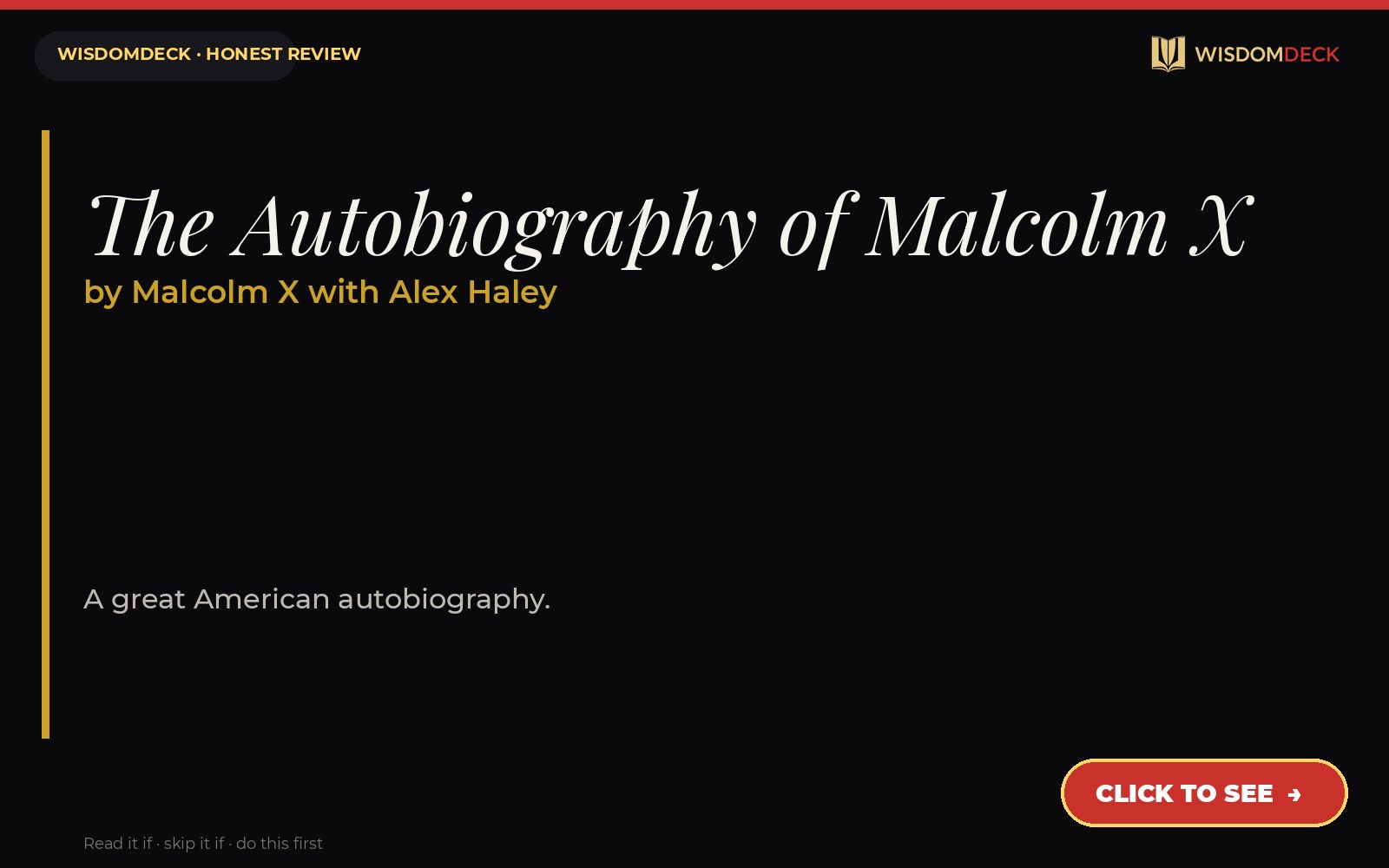 The Autobiography of Malcolm X by Malcolm X with Alex Haley — WisdomDeck review