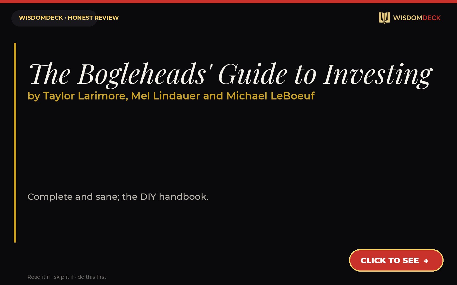 The Bogleheads' Guide to Investing by Taylor Larimore, Mel Lindauer and Michael LeBoeuf — WisdomDeck review