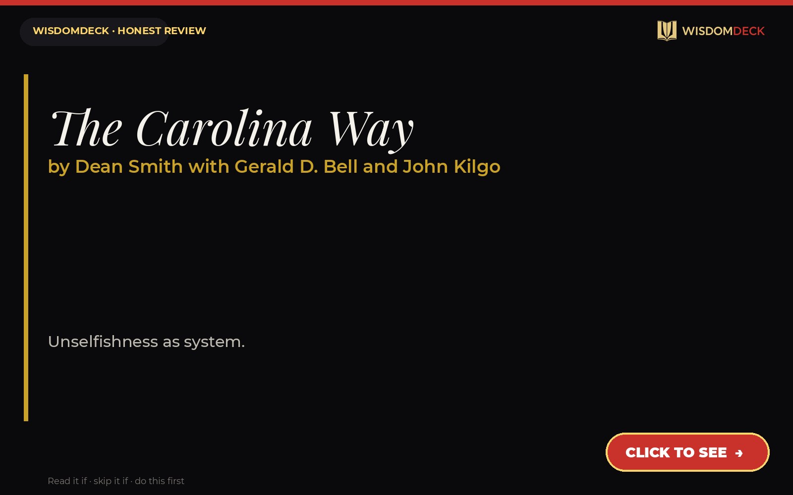The Carolina Way by Dean Smith with Gerald D. Bell and John Kilgo — WisdomDeck review