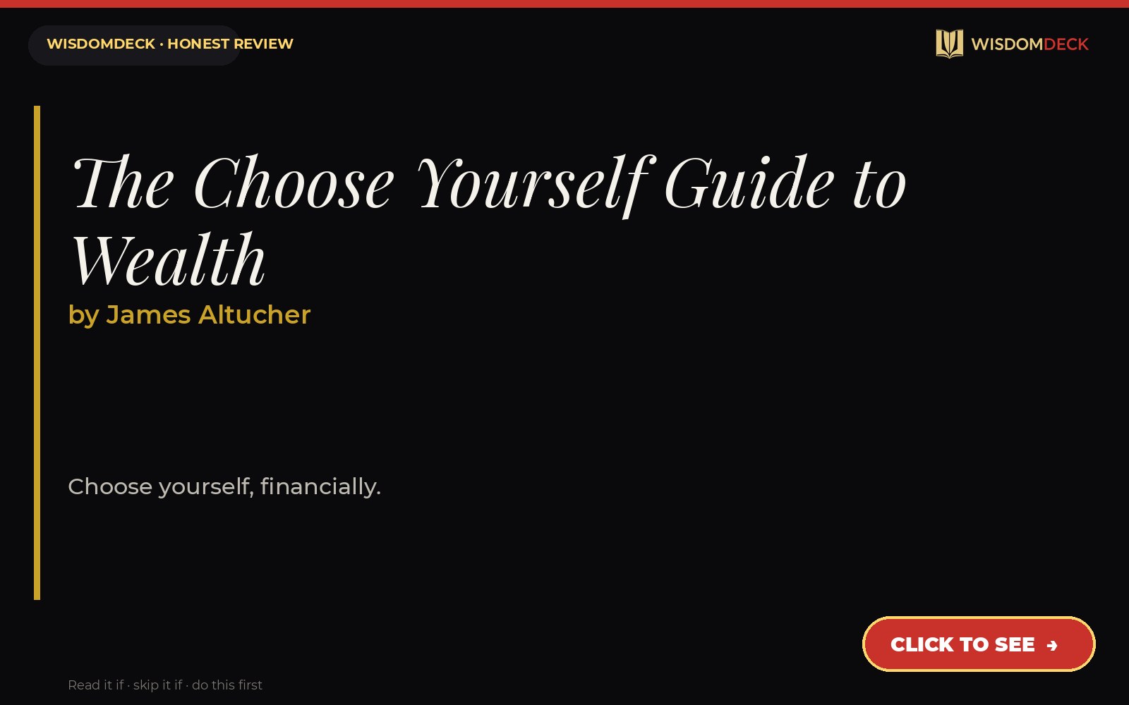 The Choose Yourself Guide to Wealth by James Altucher — WisdomDeck review