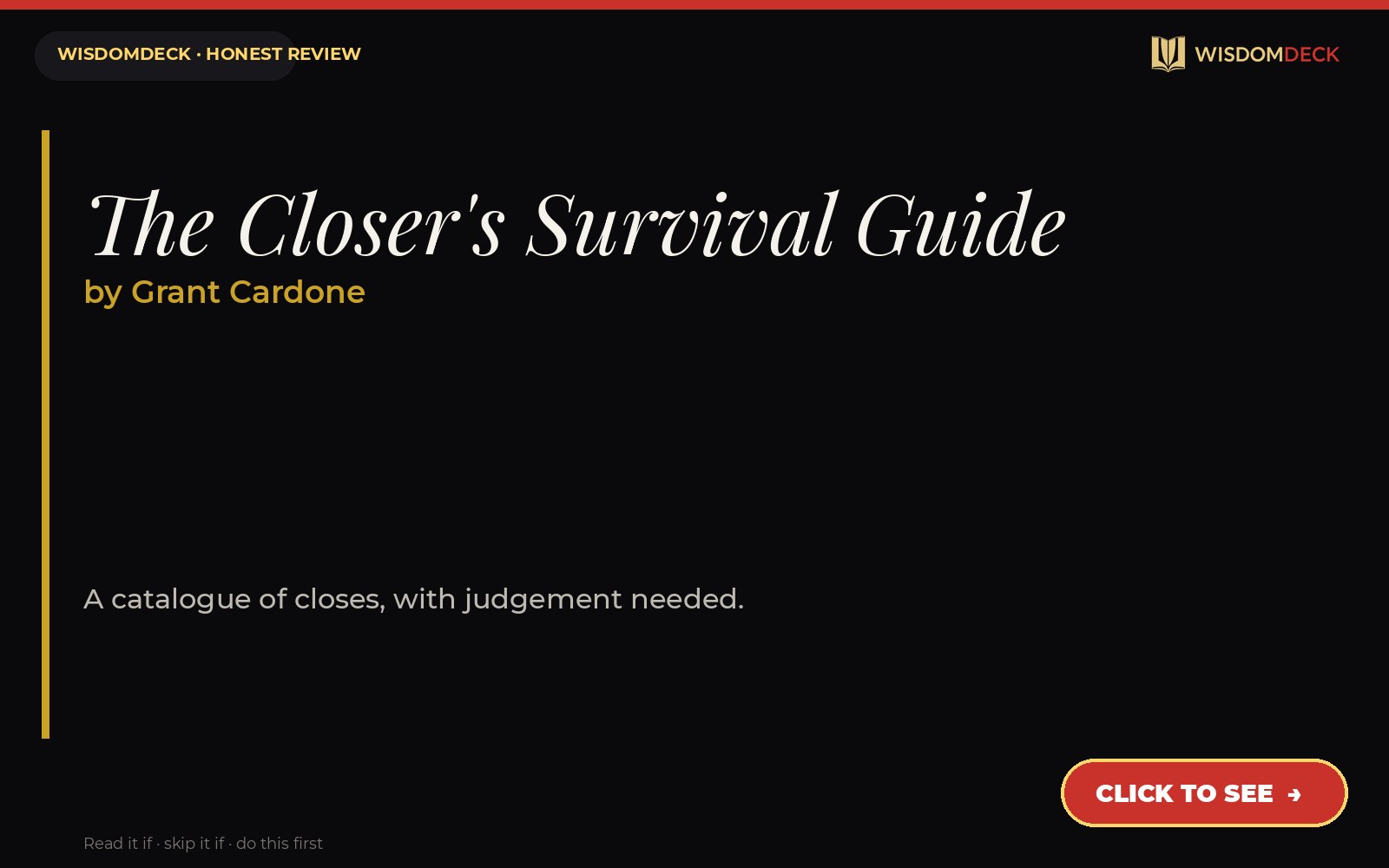 The Closer's Survival Guide by Grant Cardone — WisdomDeck review