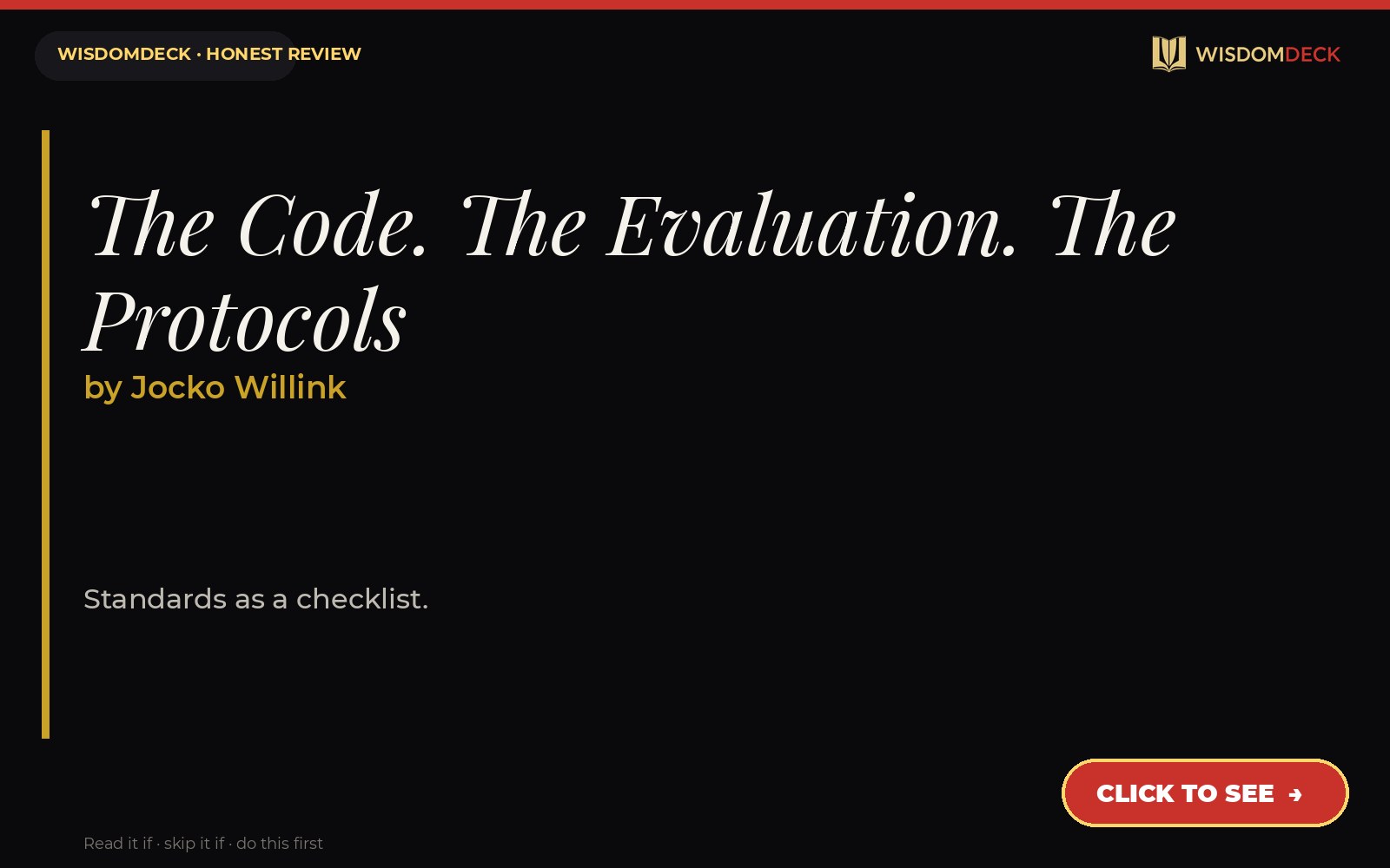 The Code. The Evaluation. The Protocols by Jocko Willink — WisdomDeck review