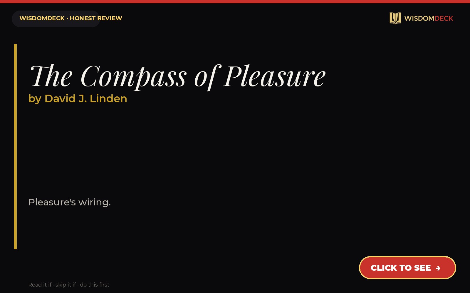 The Compass of Pleasure by David J. Linden — WisdomDeck review