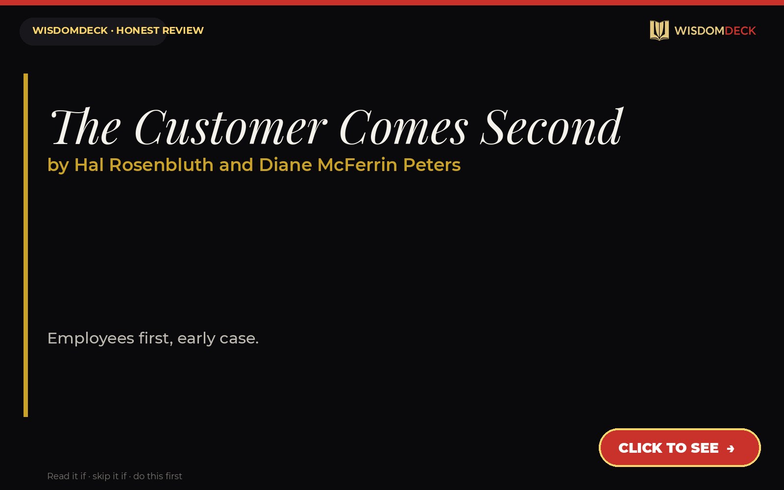 The Customer Comes Second by Hal Rosenbluth and Diane McFerrin Peters — WisdomDeck honest review