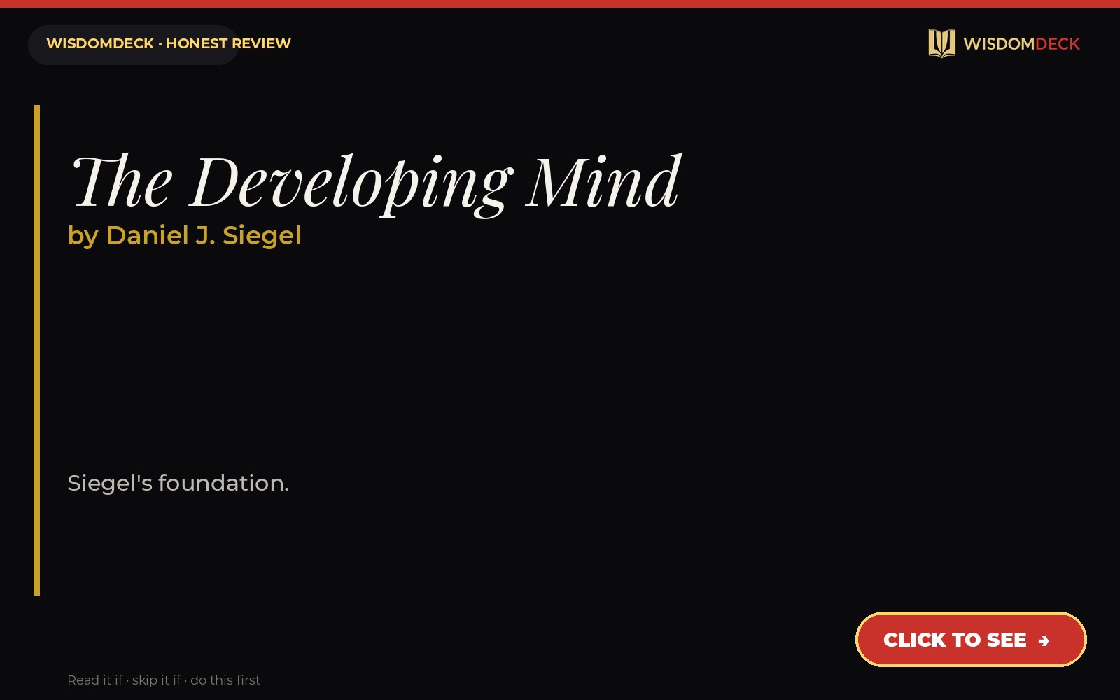 The Developing Mind by Daniel J. Siegel — WisdomDeck honest review
