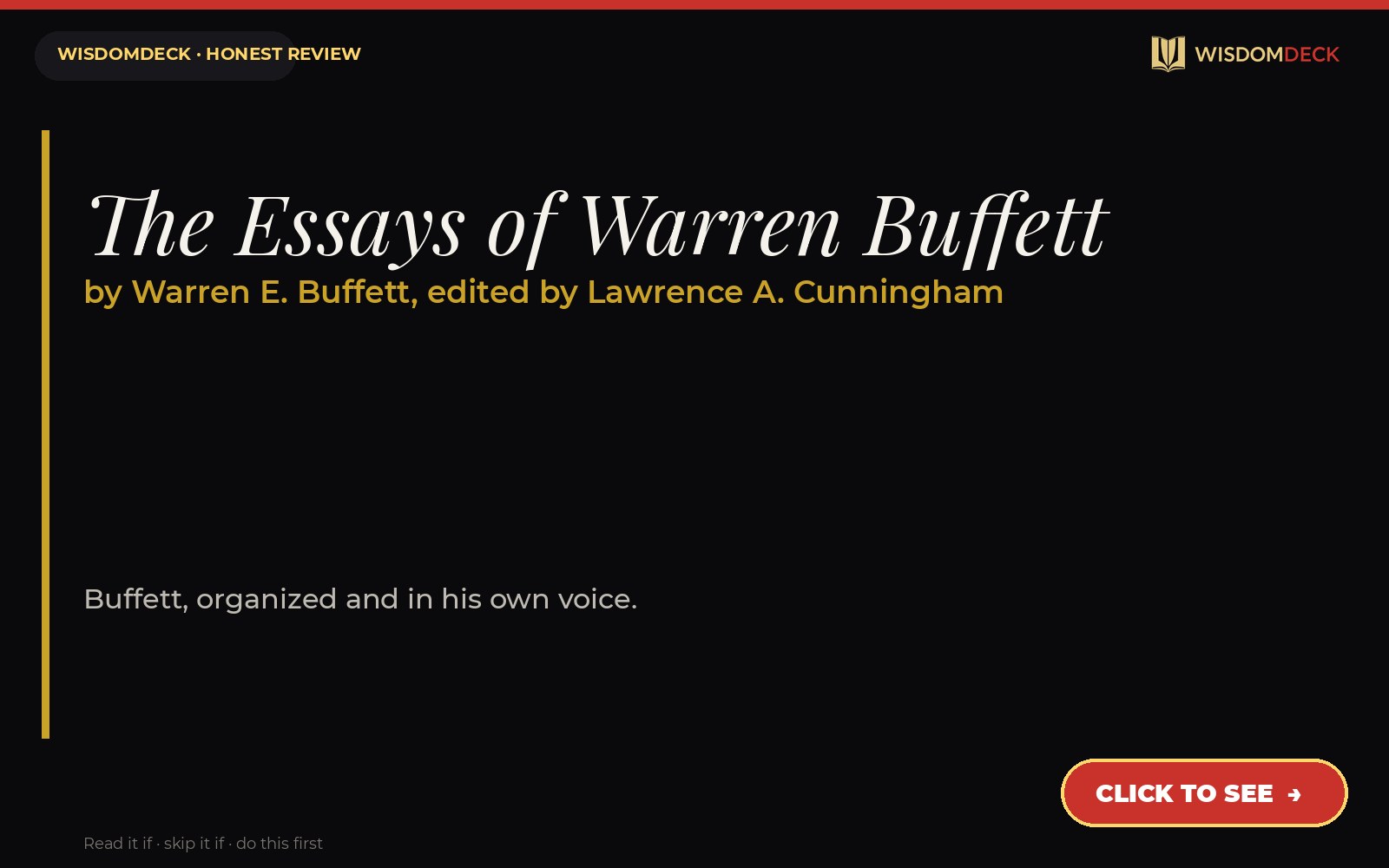 The Essays of Warren Buffett by Warren E. Buffett, edited by Lawrence A. Cunningham — WisdomDeck review