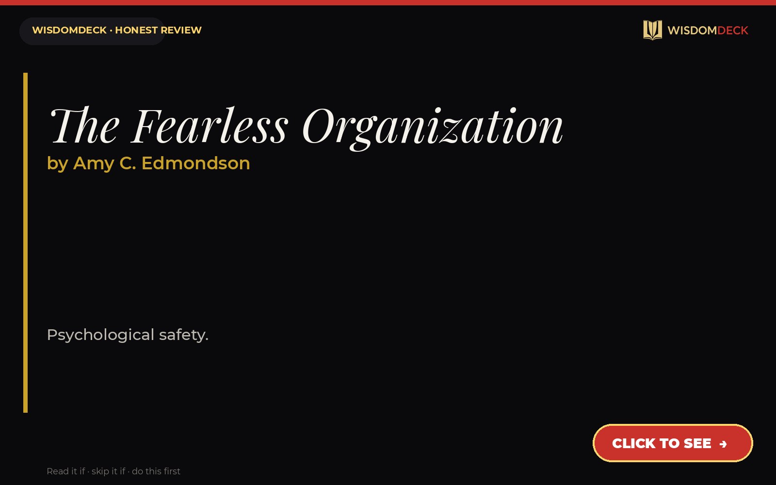The Fearless Organization by Amy C. Edmondson — WisdomDeck review