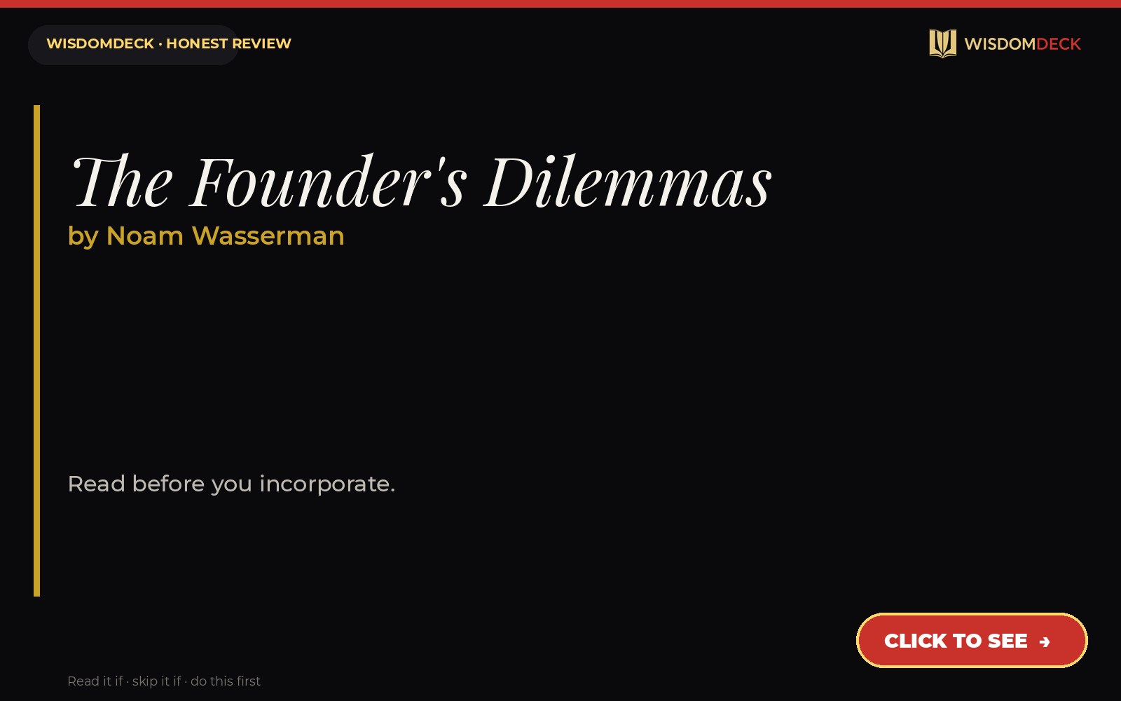 The Founder's Dilemmas by Noam Wasserman — WisdomDeck review