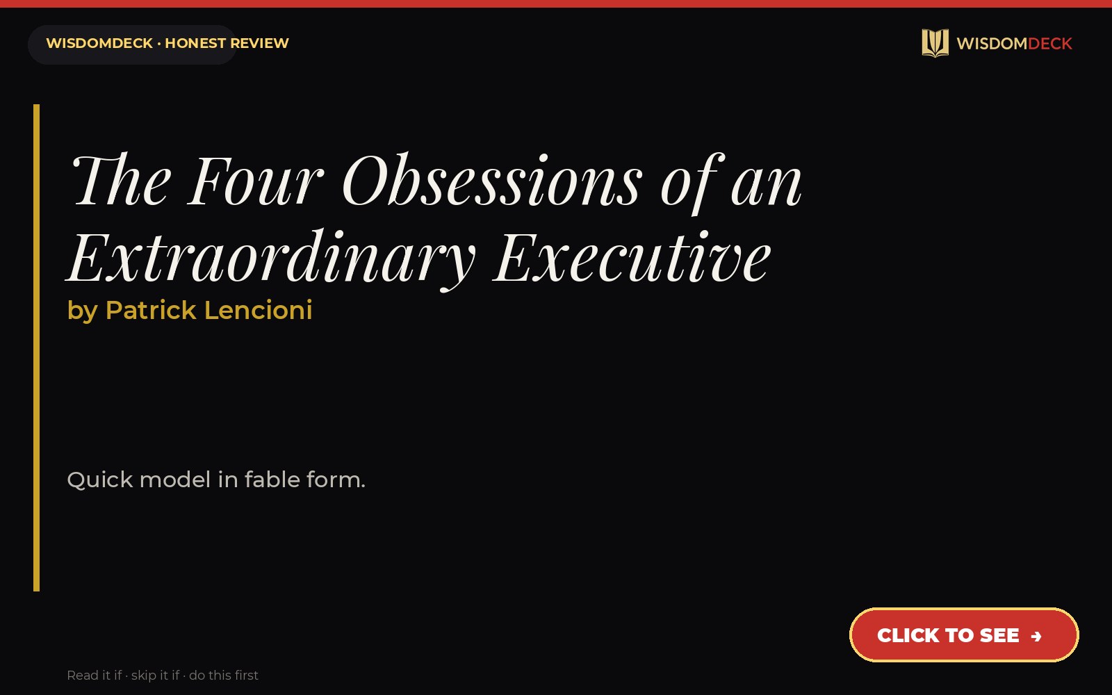 The Four Obsessions of an Extraordinary Executive by Patrick Lencioni — WisdomDeck review