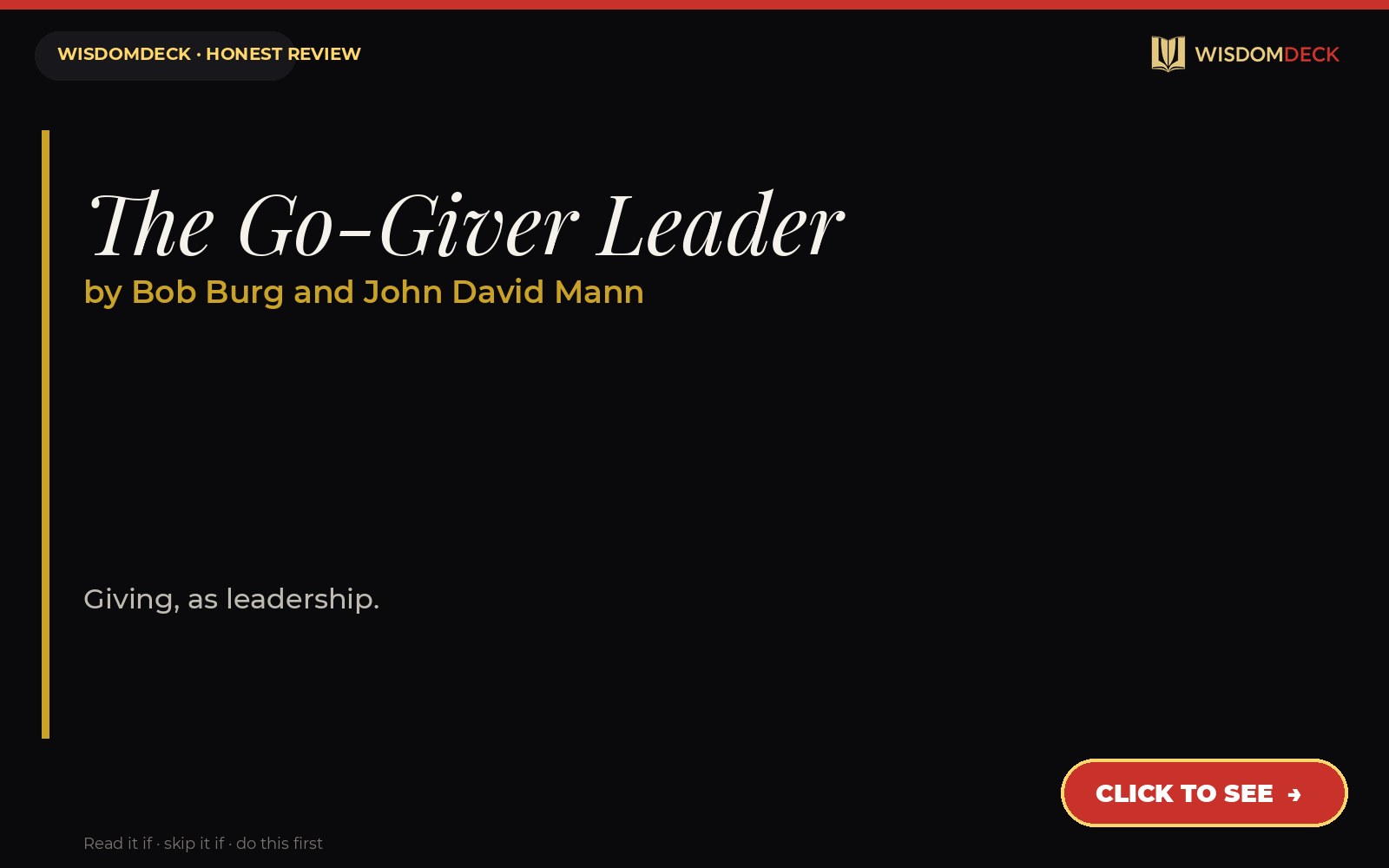 The Go-Giver Leader by Bob Burg and John David Mann — WisdomDeck review