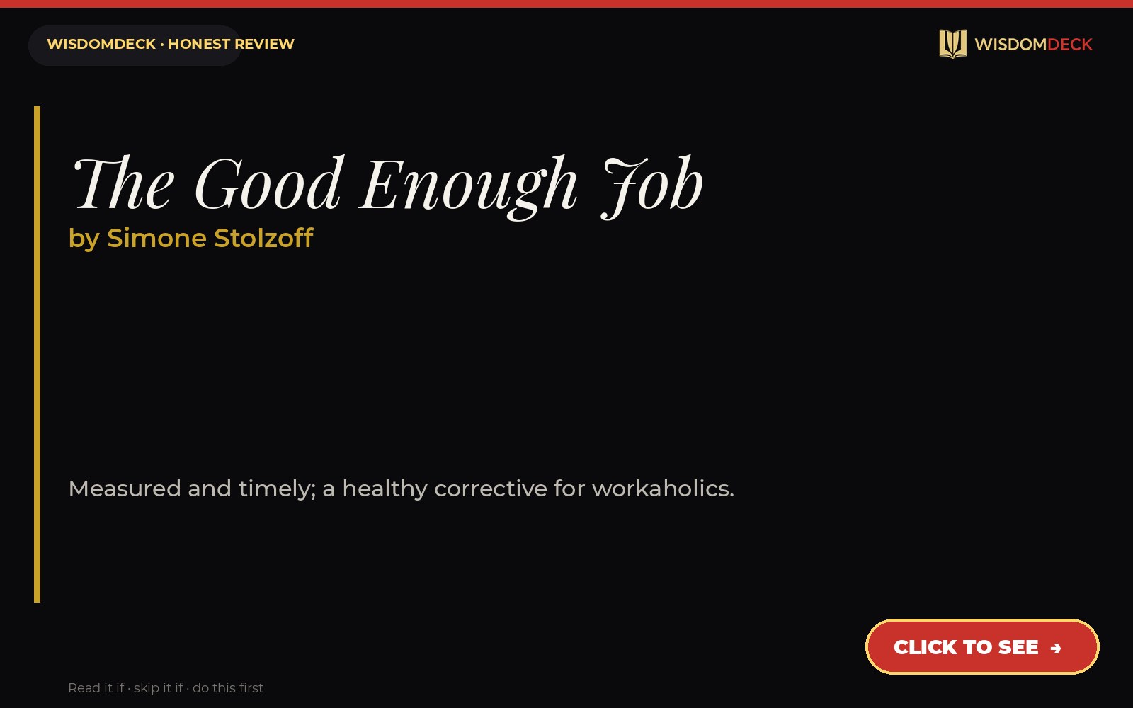 The Good Enough Job by Simone Stolzoff — WisdomDeck review