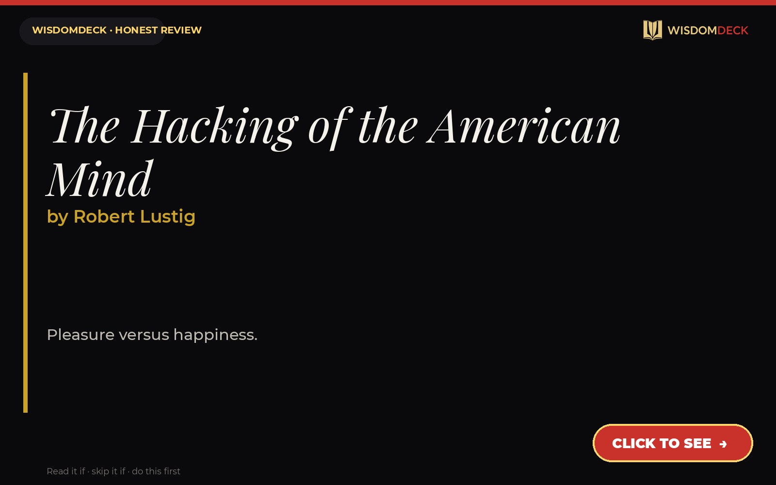 The Hacking of the American Mind by Robert Lustig — WisdomDeck review