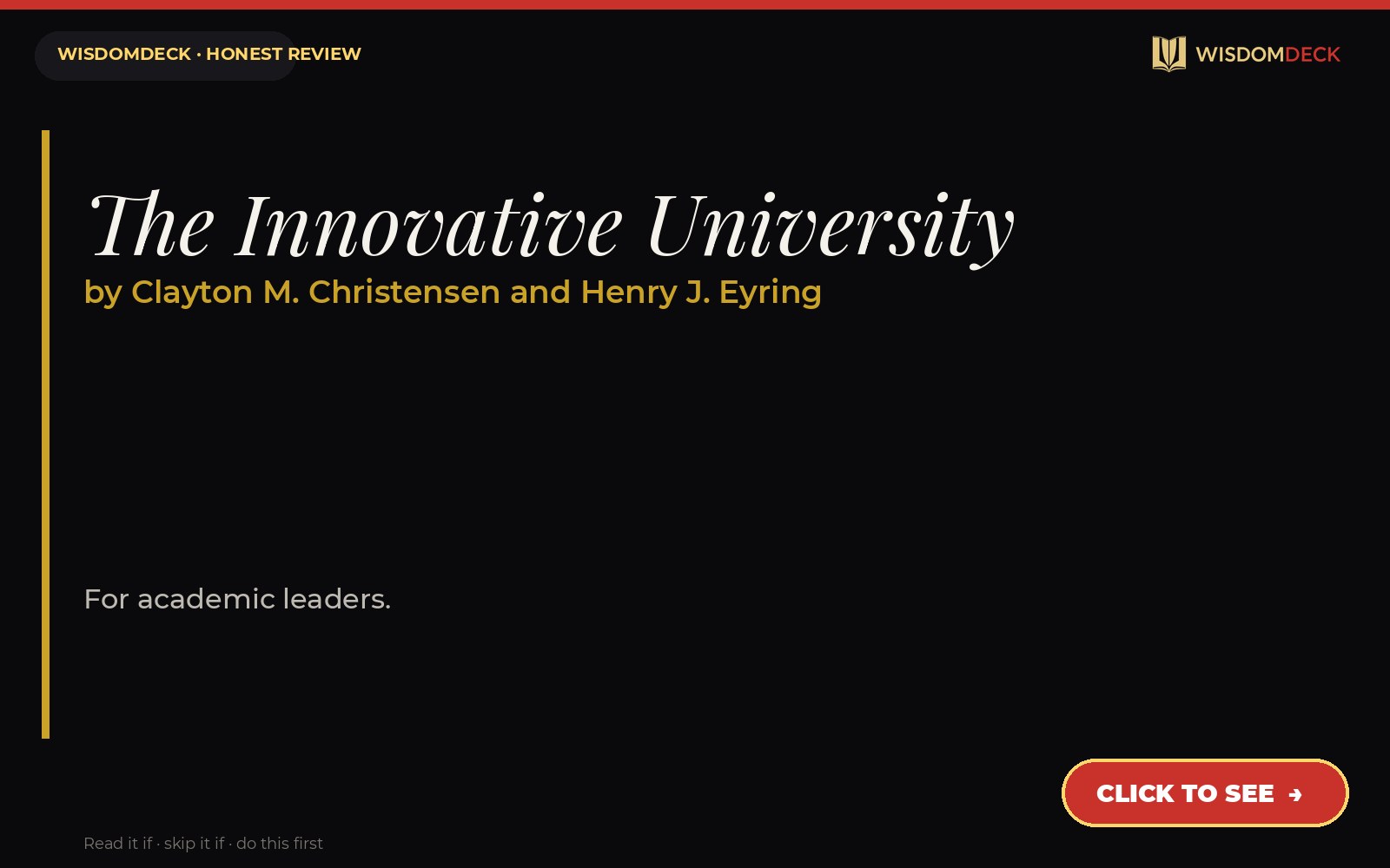 The Innovative University by Clayton M. Christensen and Henry J. Eyring — WisdomDeck review