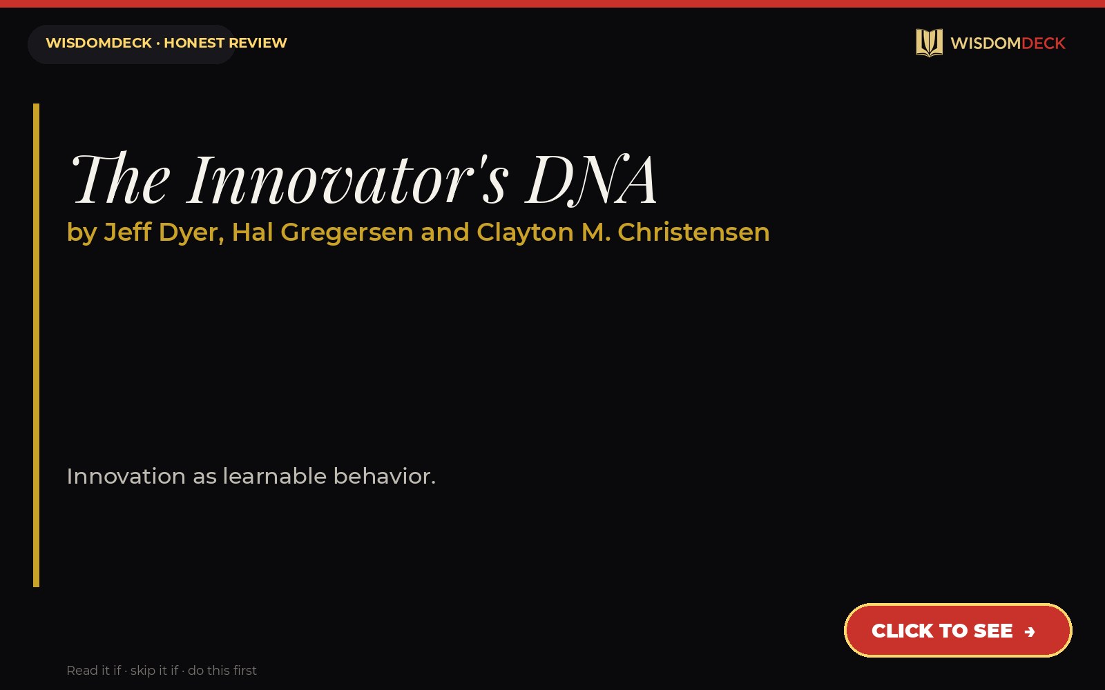 The Innovator's DNA by Jeff Dyer, Hal Gregersen and Clayton M. Christensen — WisdomDeck review