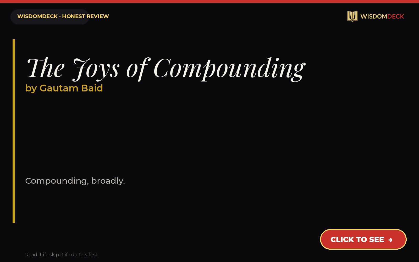The Joys of Compounding by Gautam Baid — WisdomDeck review
