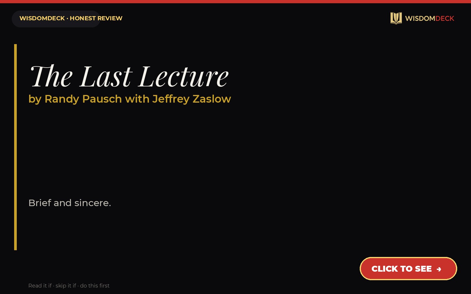 The Last Lecture by Randy Pausch with Jeffrey Zaslow — WisdomDeck review