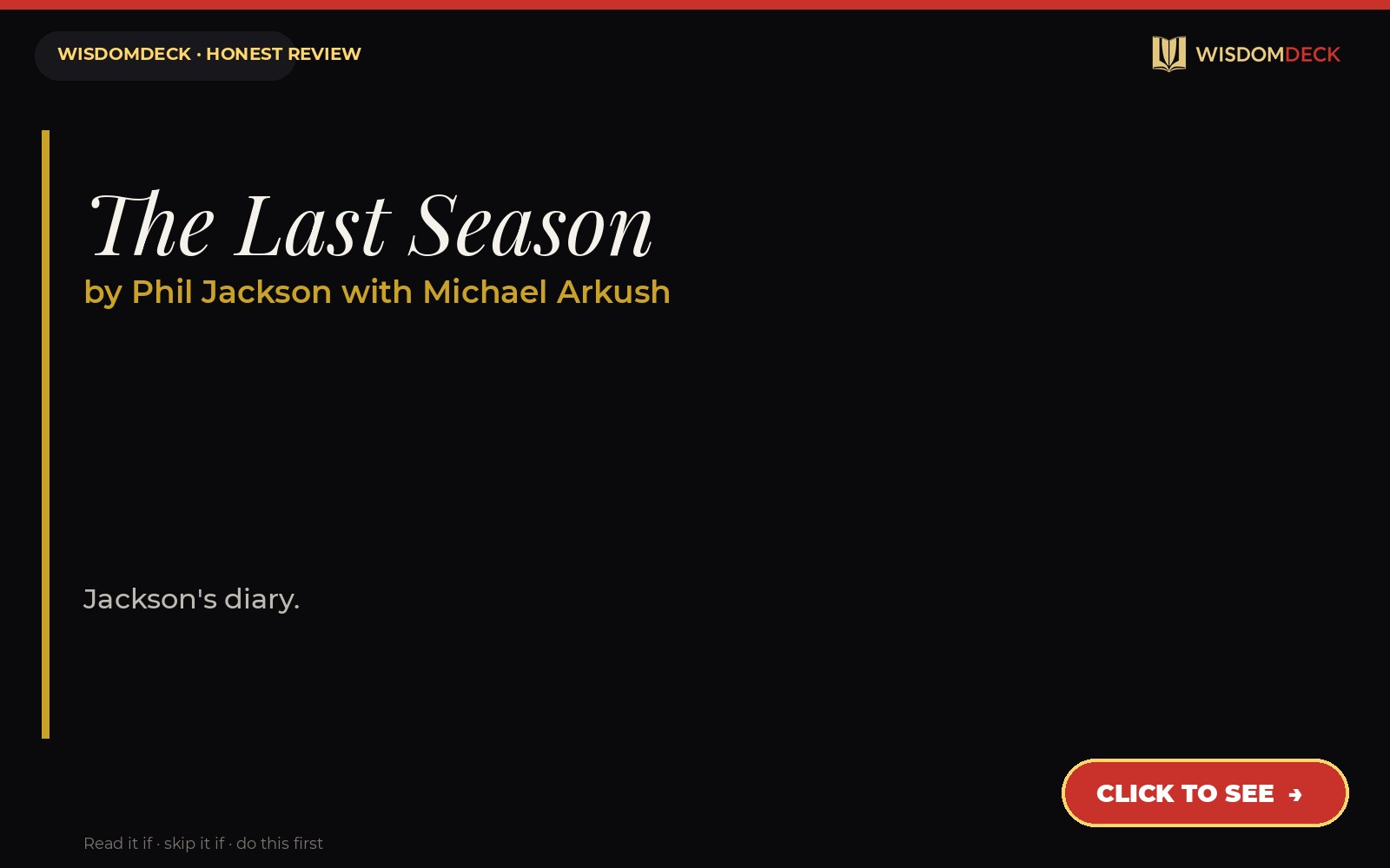 The Last Season by Phil Jackson with Michael Arkush — WisdomDeck review