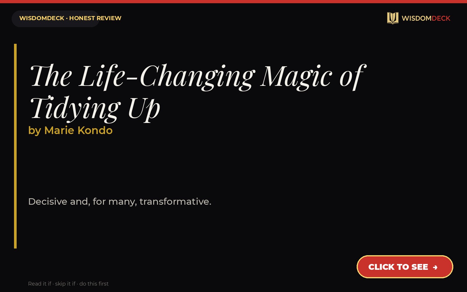 The Life-Changing Magic of Tidying Up by Marie Kondo — WisdomDeck review