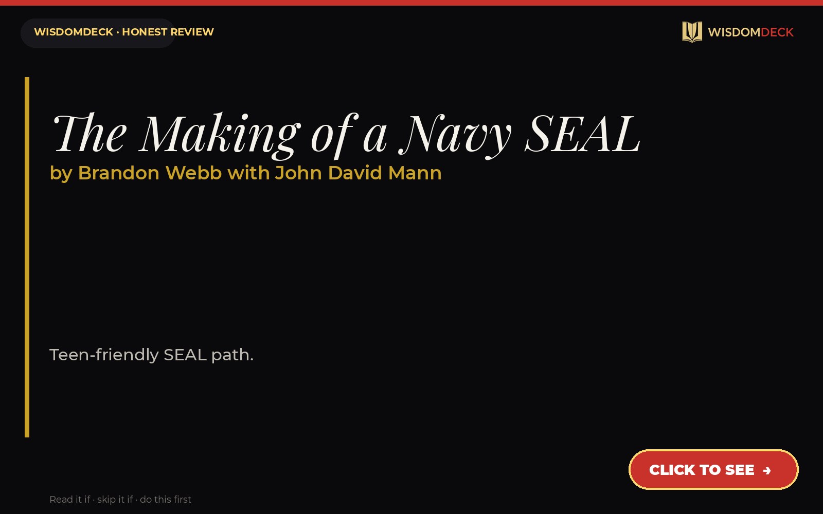 The Making of a Navy SEAL by Brandon Webb with John David Mann — WisdomDeck review