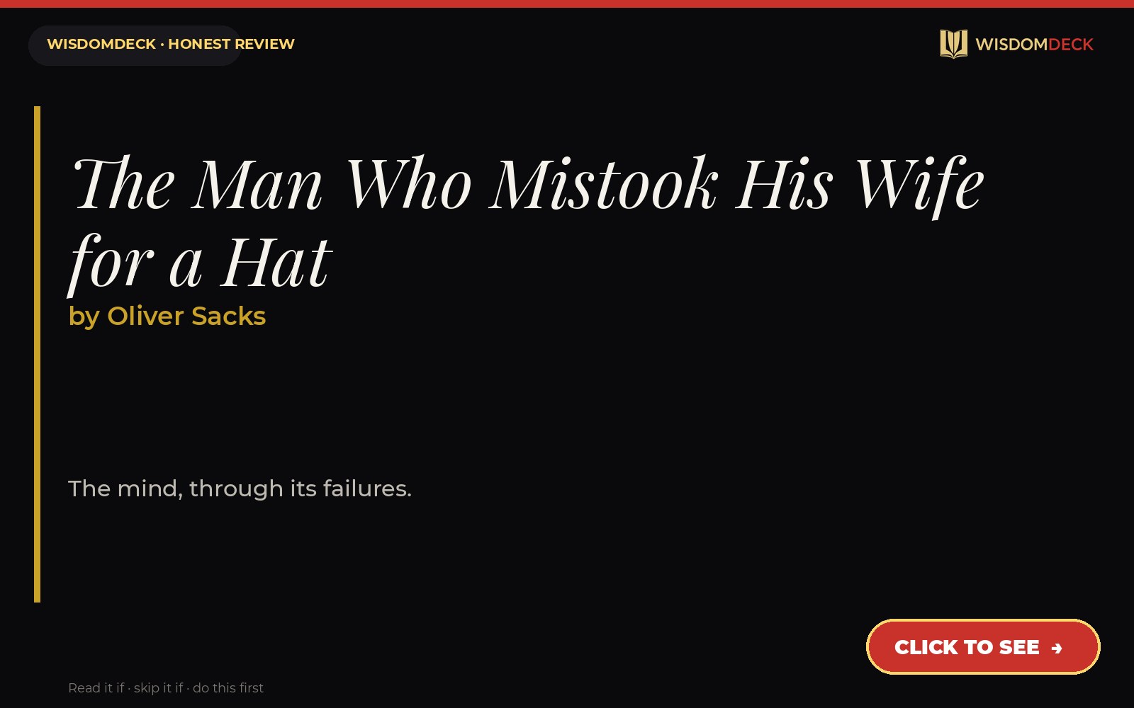 The Man Who Mistook His Wife for a Hat by Oliver Sacks — WisdomDeck review