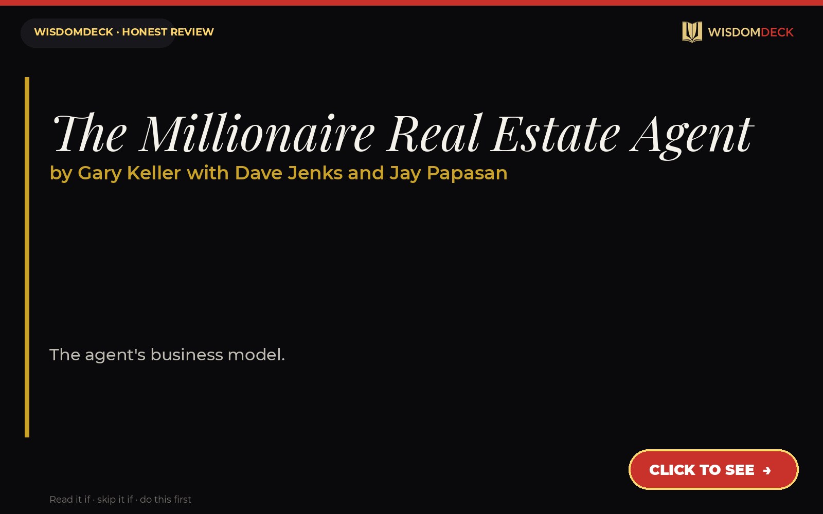 The Millionaire Real Estate Agent by Gary Keller with Dave Jenks and Jay Papasan — WisdomDeck review