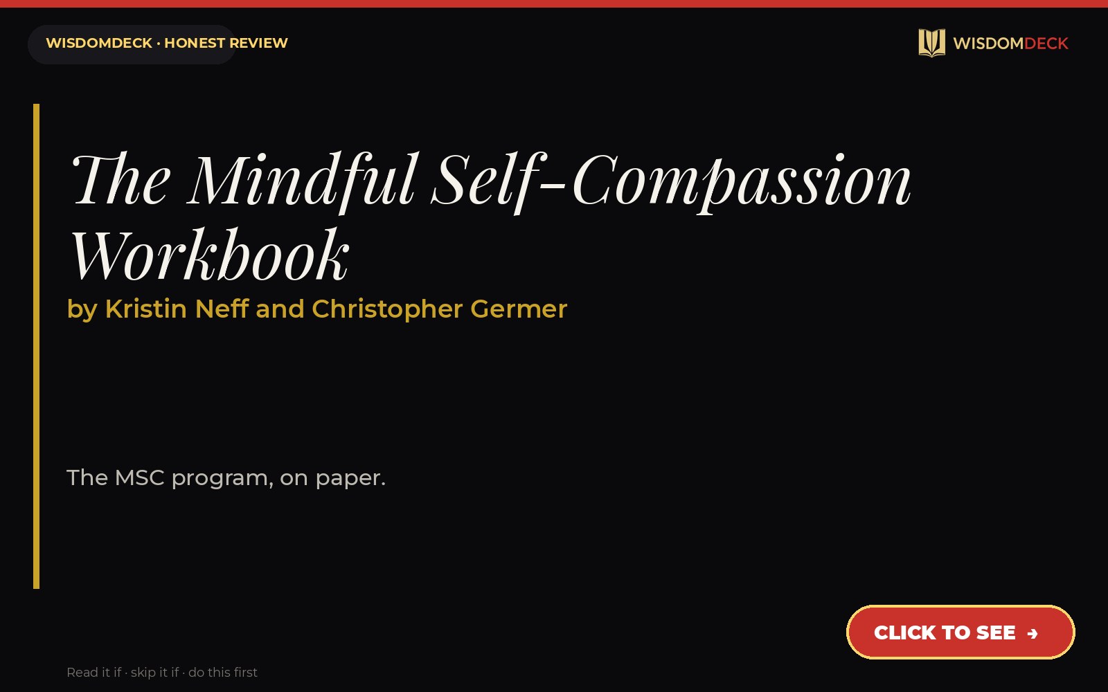 The Mindful Self-Compassion Workbook by Kristin Neff and Christopher Germer — WisdomDeck review