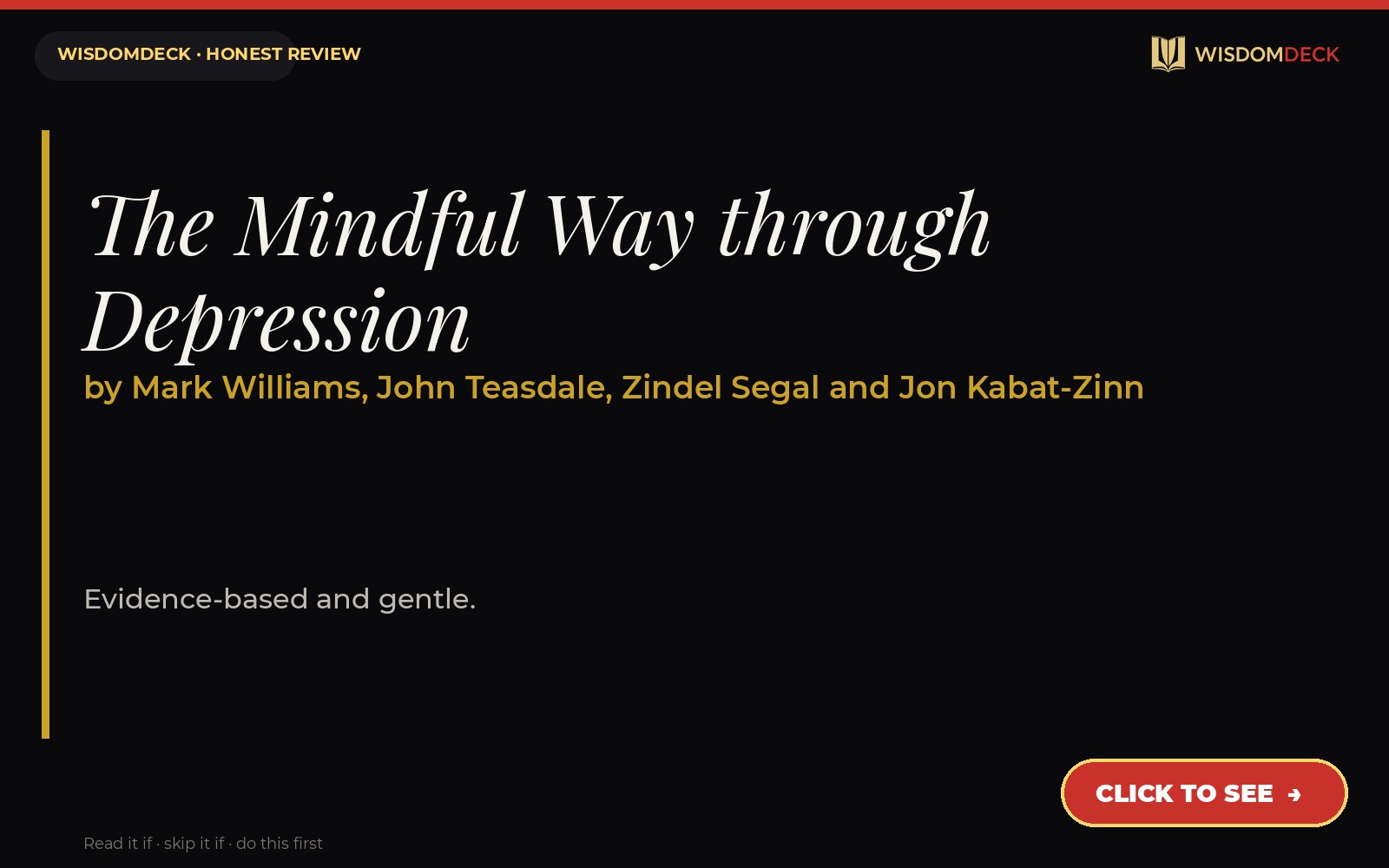 The Mindful Way through Depression by Mark Williams, John Teasdale, Zindel Segal and Jon Kabat-Zinn — WisdomDeck review