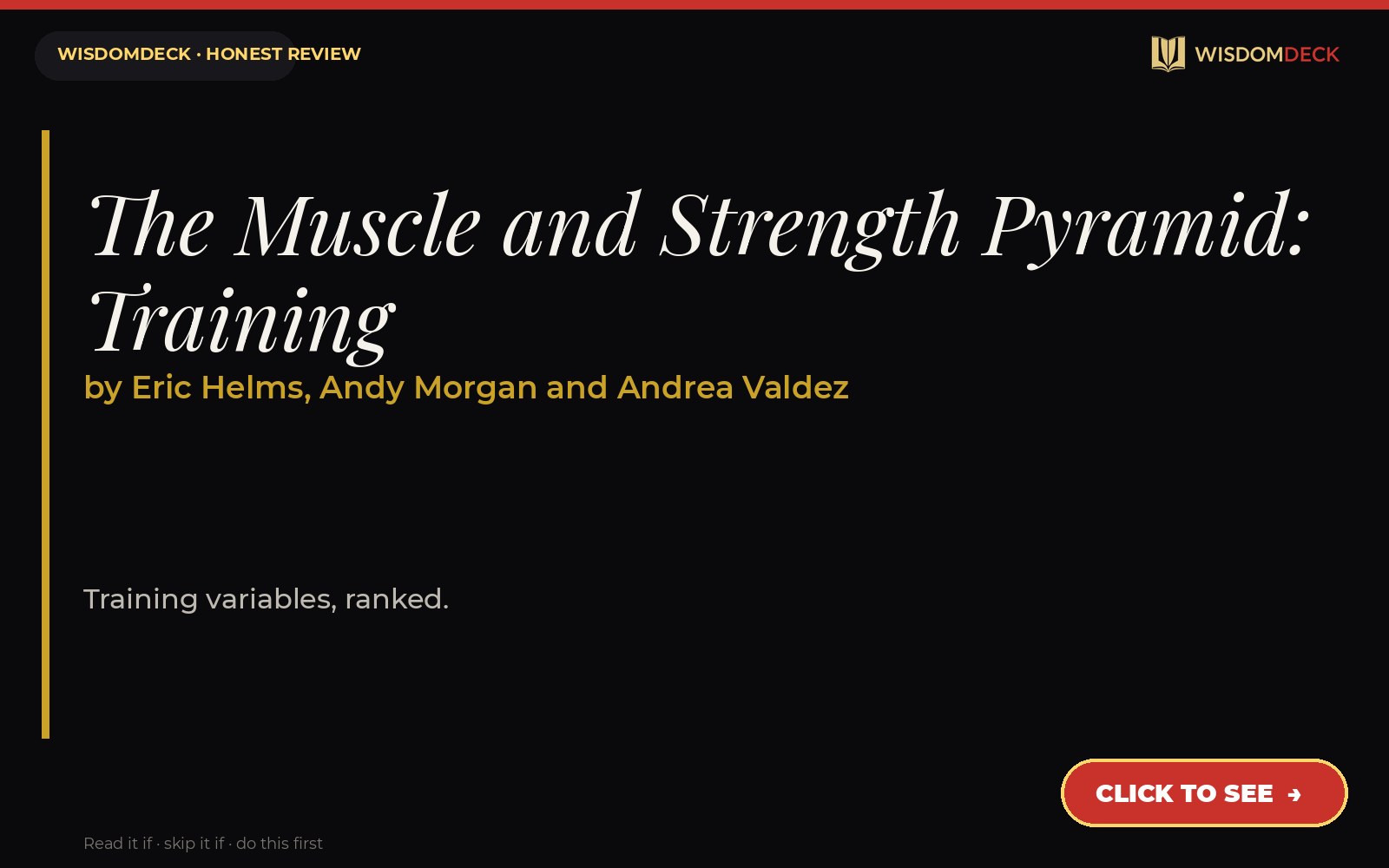 The Muscle and Strength Pyramid: Training by Eric Helms, Andy Morgan and Andrea Valdez — WisdomDeck review