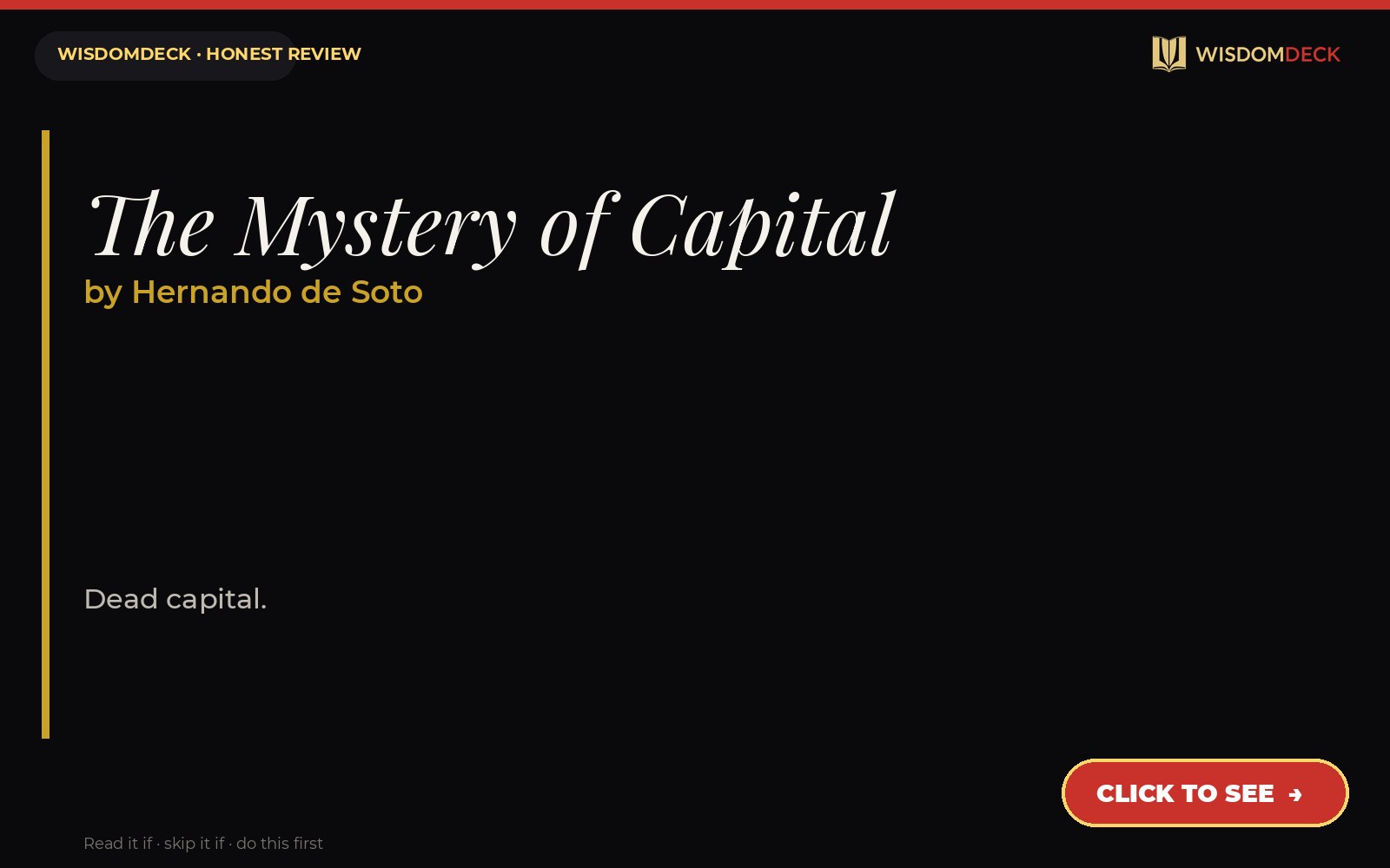 The Mystery of Capital by Hernando de Soto — WisdomDeck review