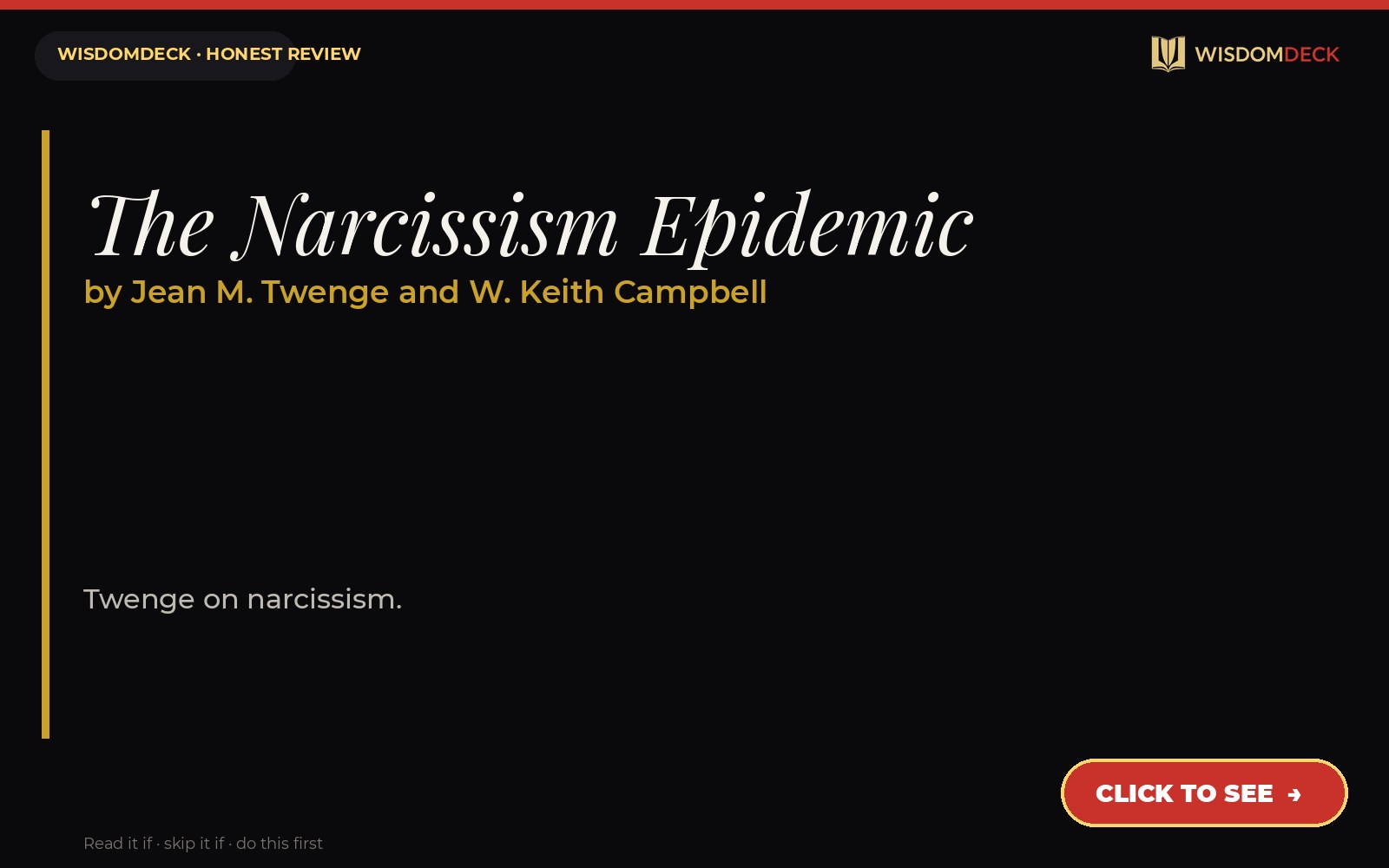 The Narcissism Epidemic by Jean M. Twenge and W. Keith Campbell — WisdomDeck review